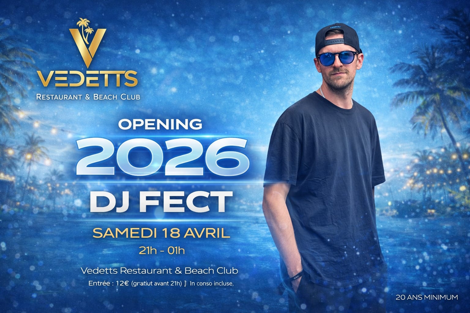 Vedetts Samedi Opening 2026
