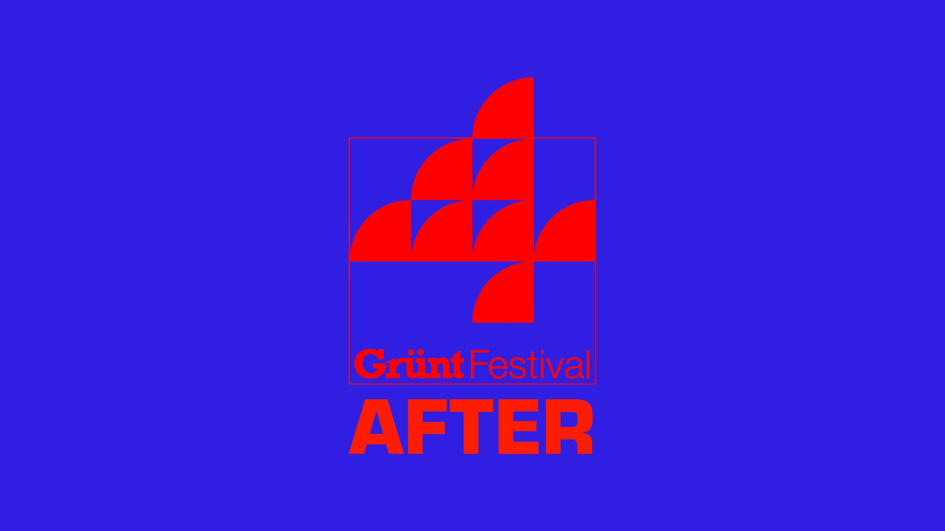 L'after Du Grünt Festival