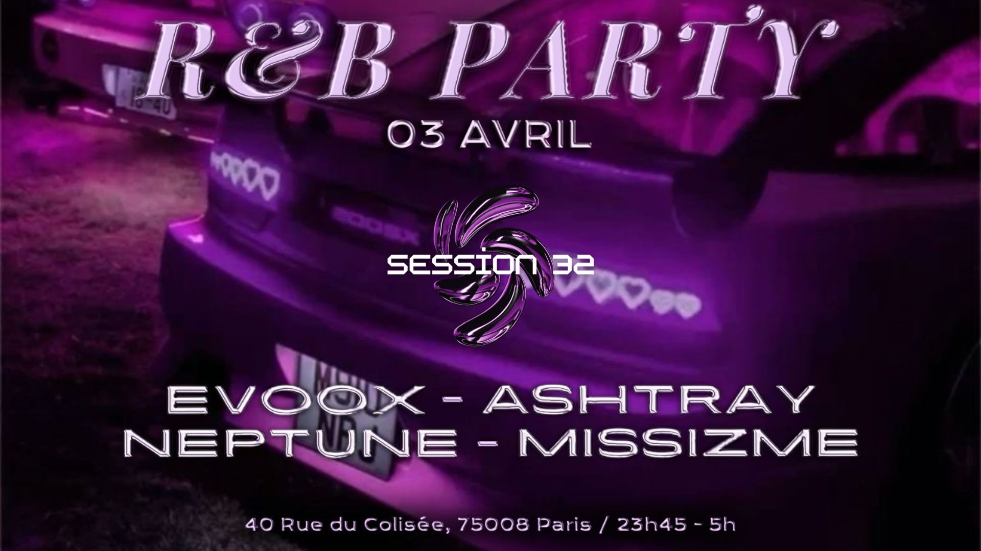 Session 32 R&B Party In Paris