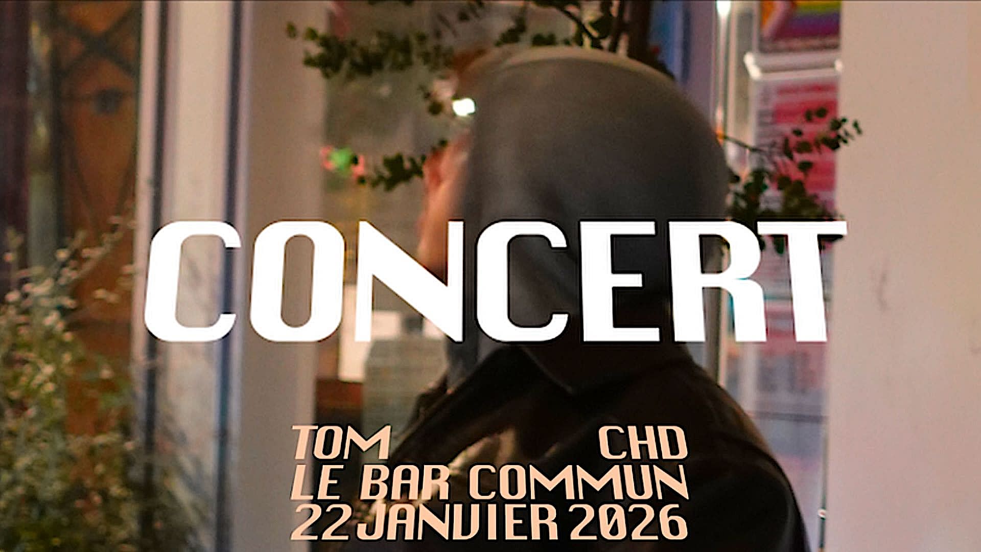 Tom Chd (Concert)