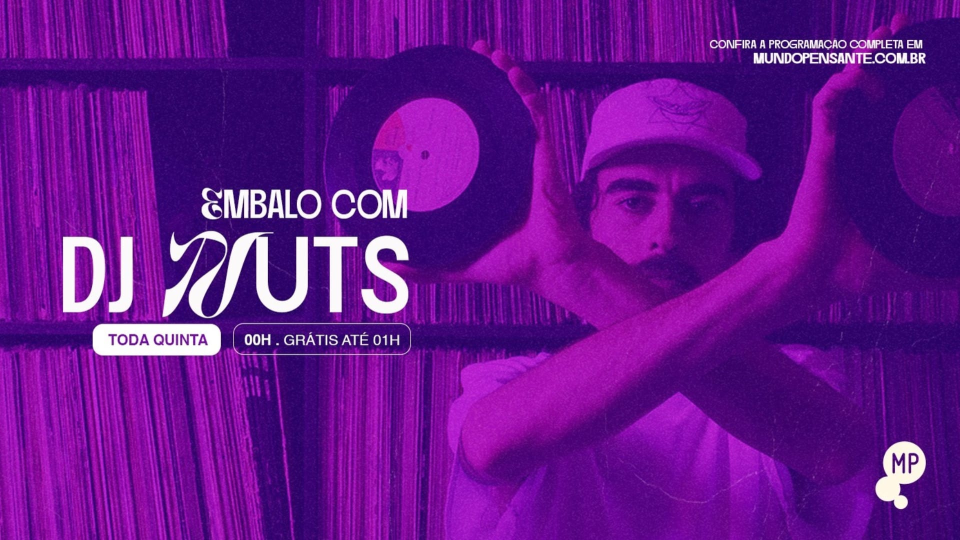 15/8 - Embalo Com Dj Nuts No Mundo Pensante