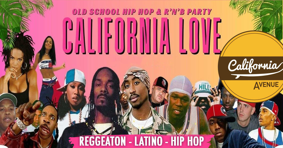 California Love (Hip Hop & Reggaeton)