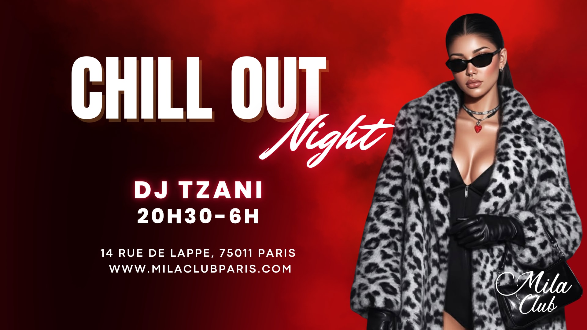 Chill Out - Mila Club Paris