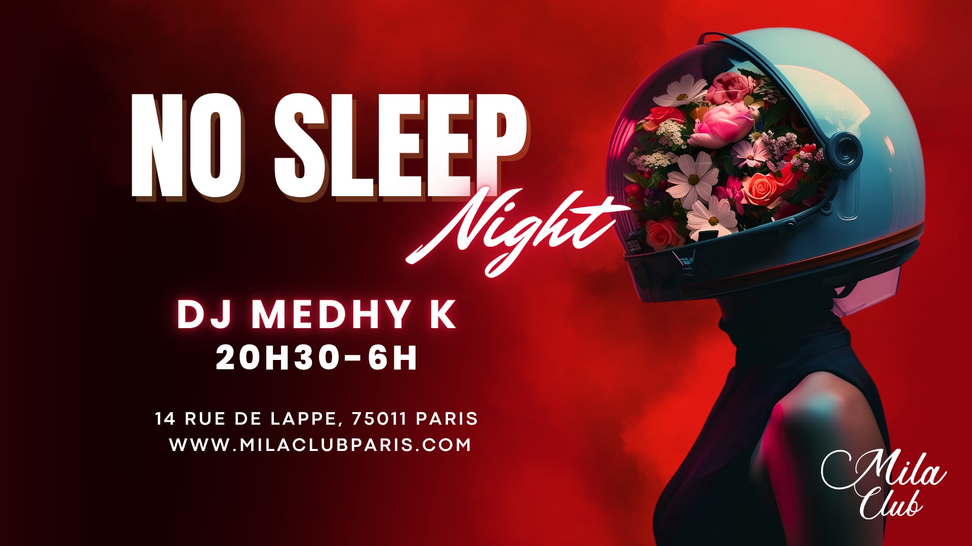 No Sleep - Mila Club Paris