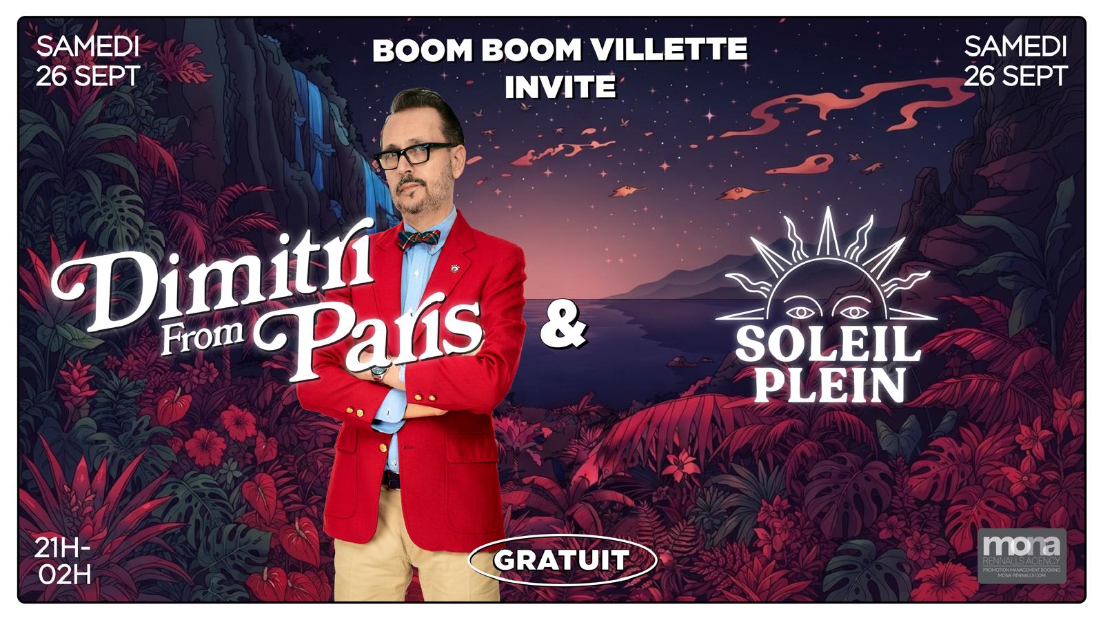 Boom Boom Villette Invite: Dimitri From Paris & Soleil Plein