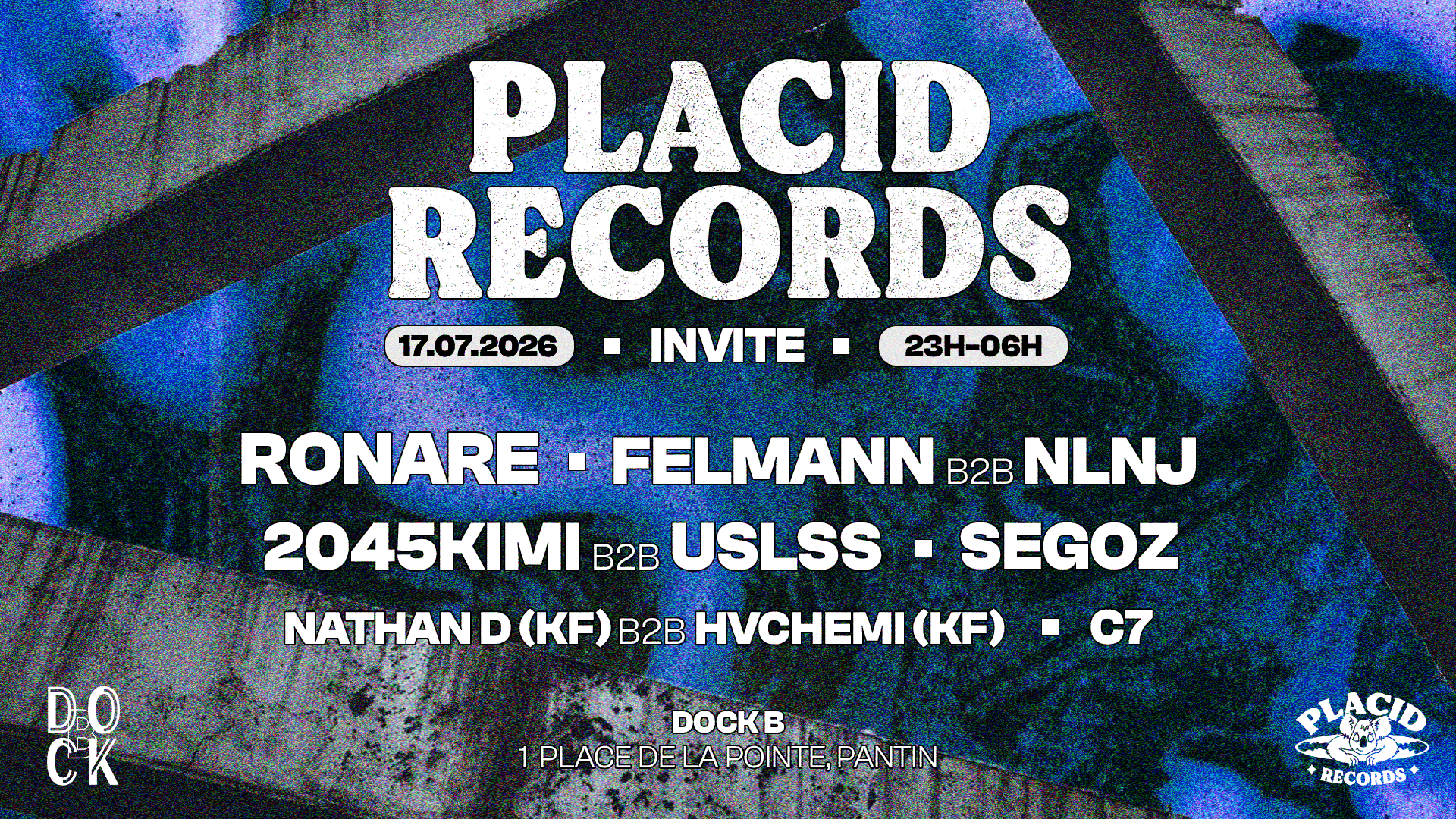 Dock B X Placid Records