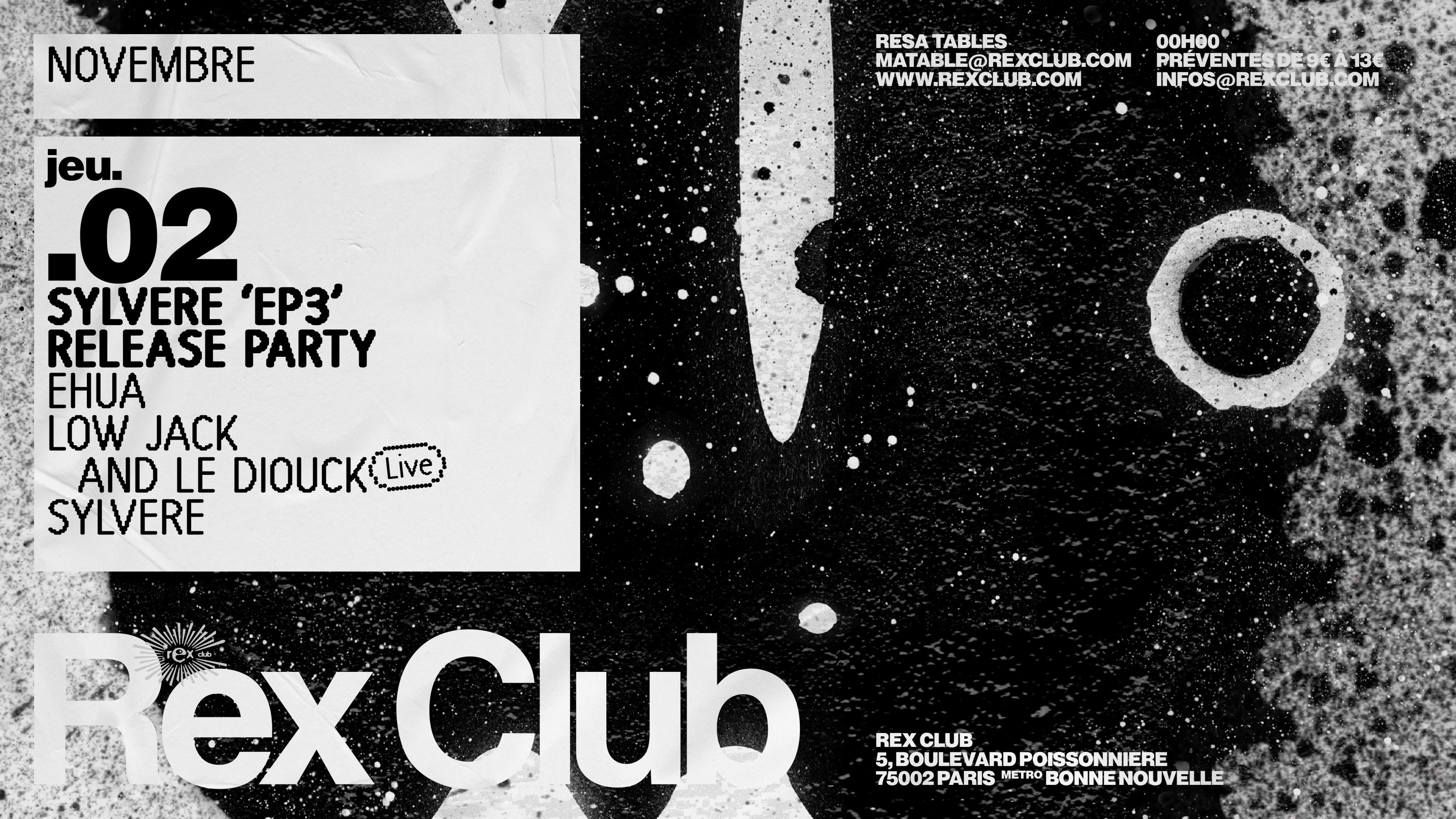 Sylvere "Ep3" Release Party: Ehua, Low Jack & Le Diouck Live