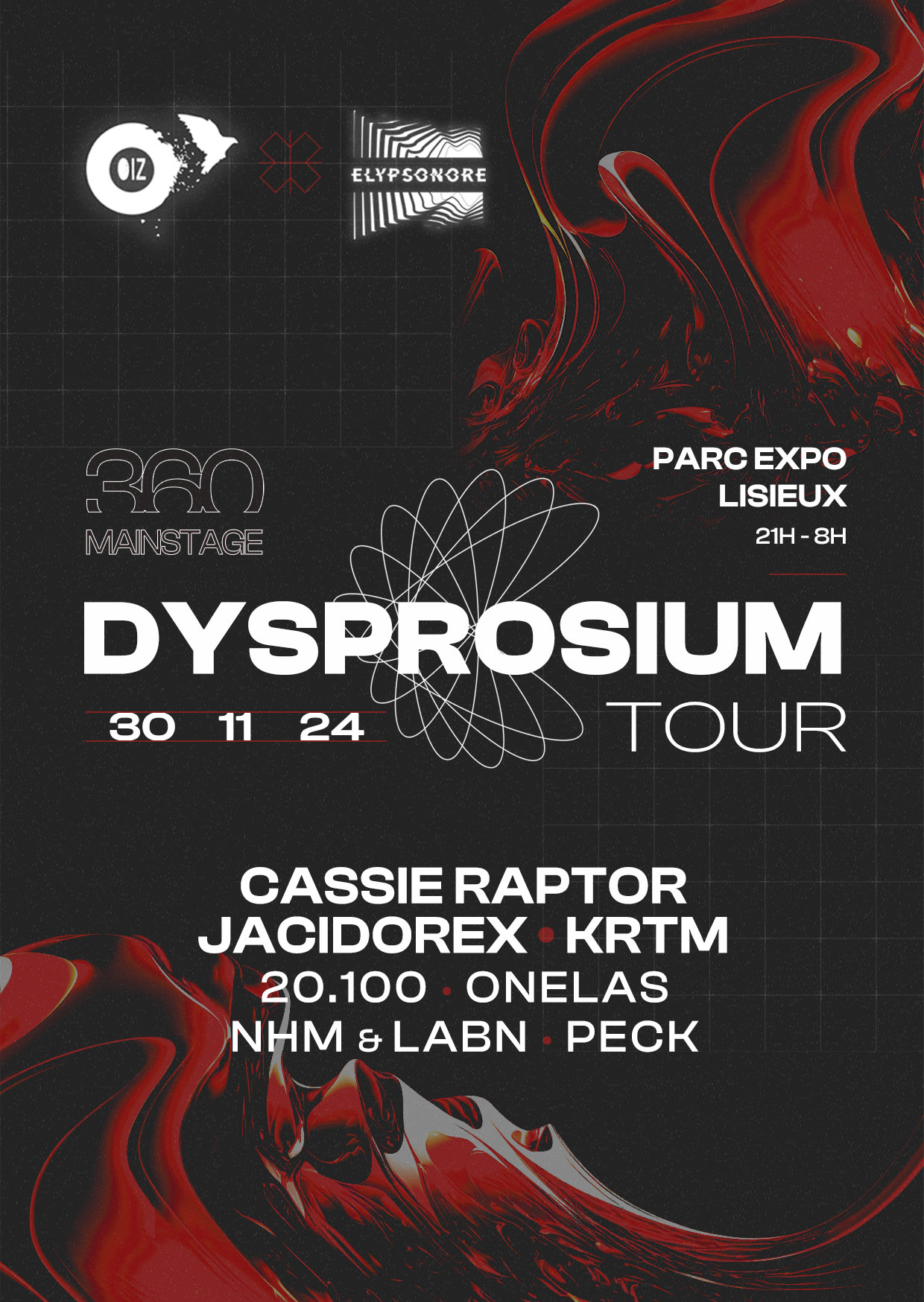 Dysprosium Tour - Oiz X Elysponore - Parc Expo Lisieux