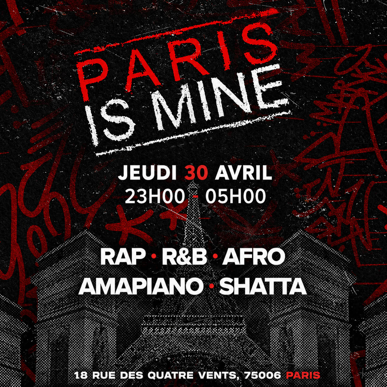 Paris Is Mine - Jeudi 30 Avril - Hip Hop & Afrobeat