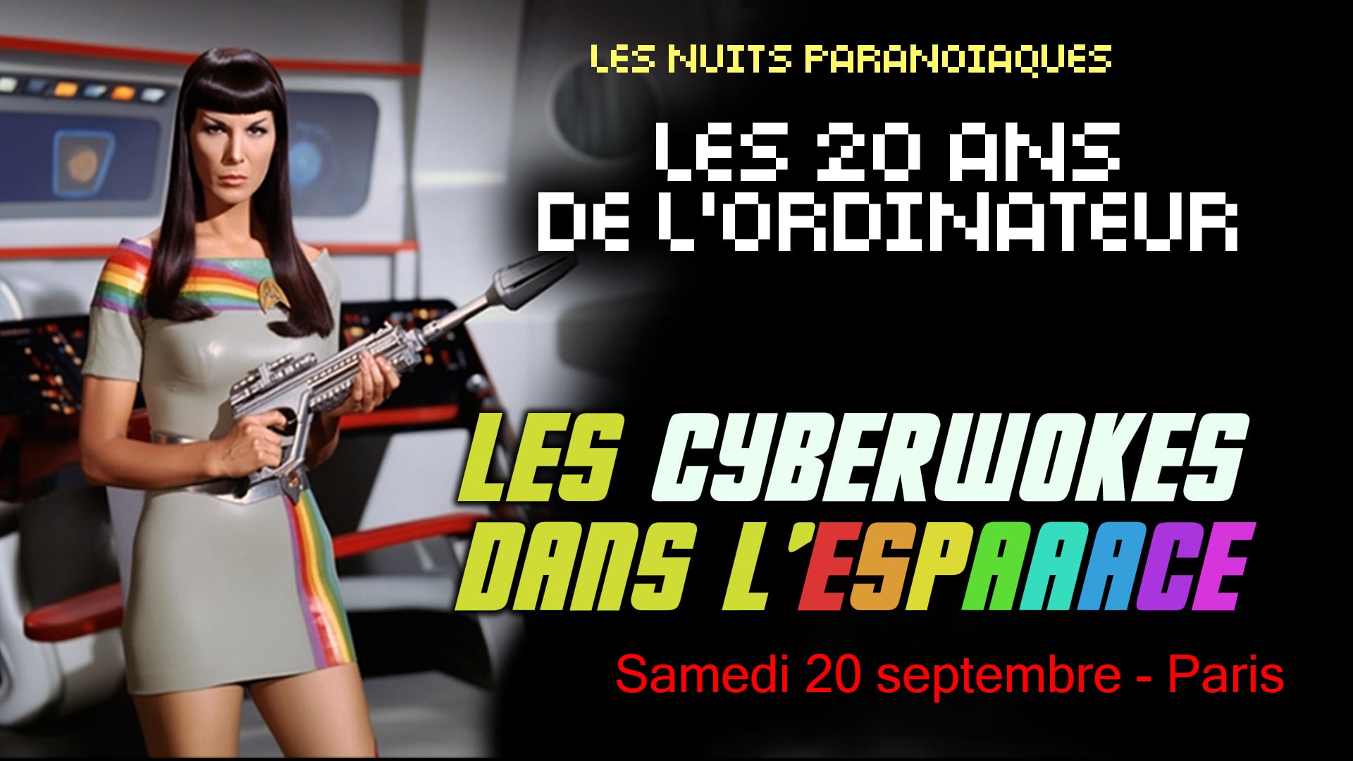 Les Cyberwokes Dans L'espaaace