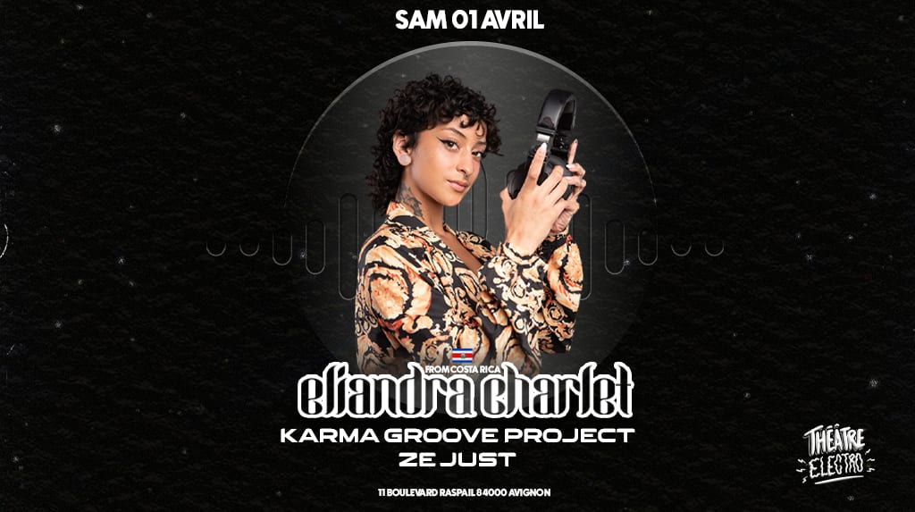 Eliandra Charlet + Karma Groove+ The Just Au Théâtre Electro