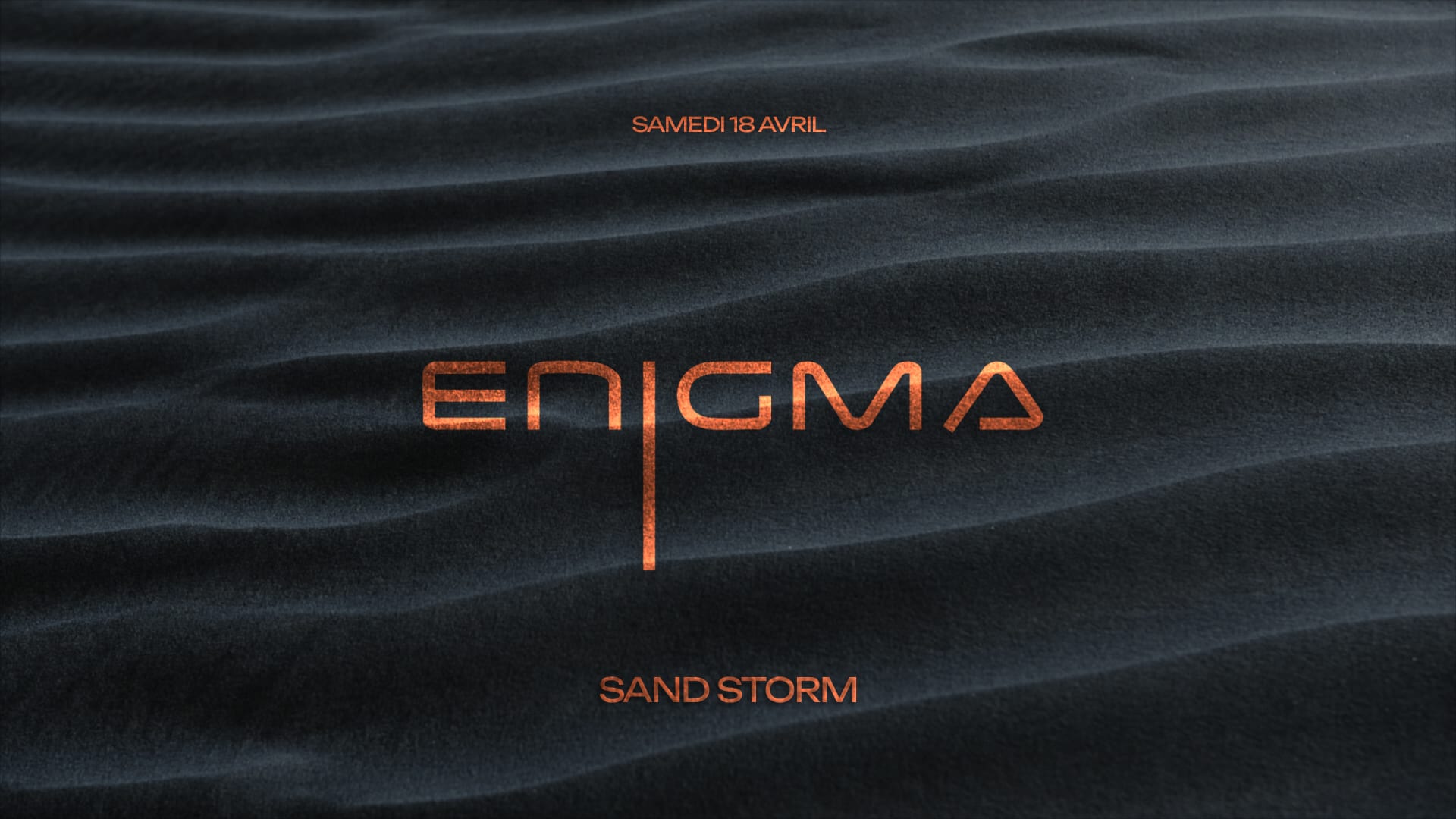 Enigma Sand Storm