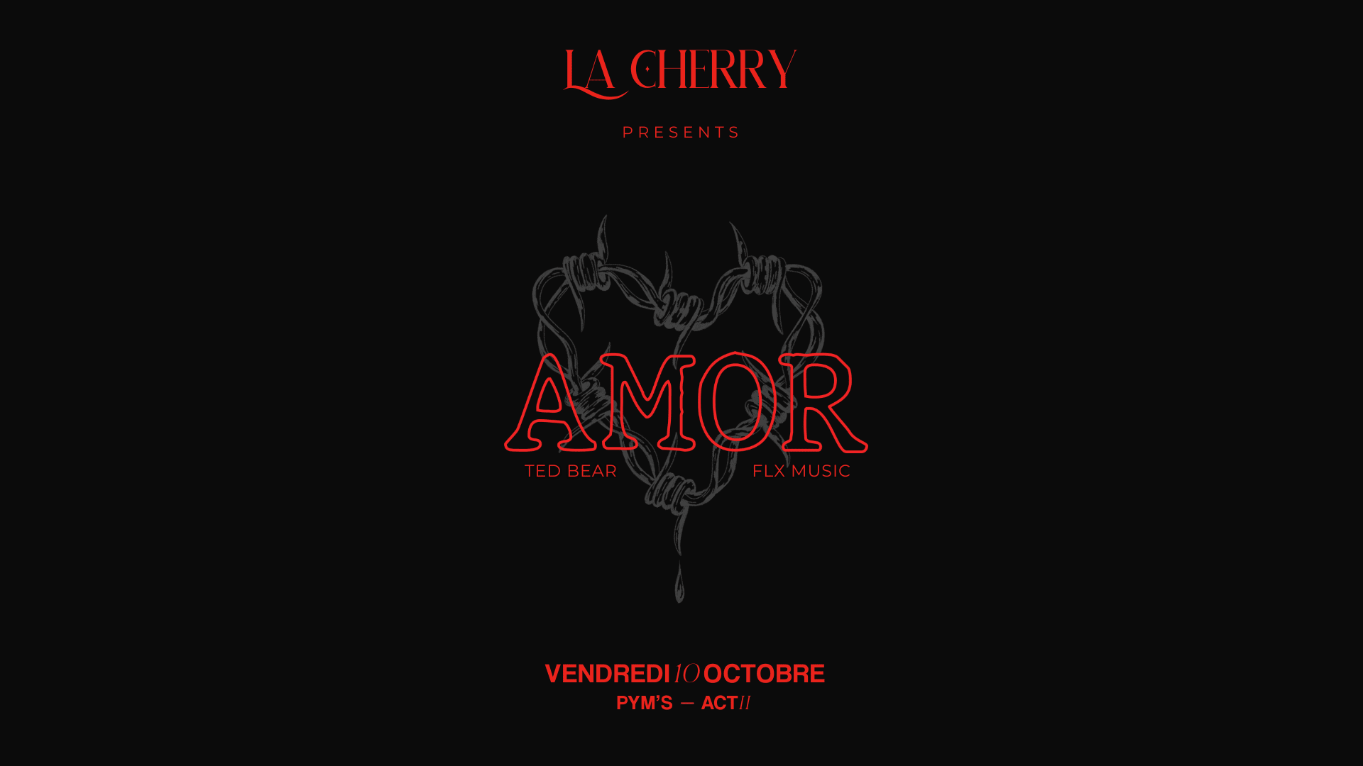 La Cherry - Le Pym's | Amor