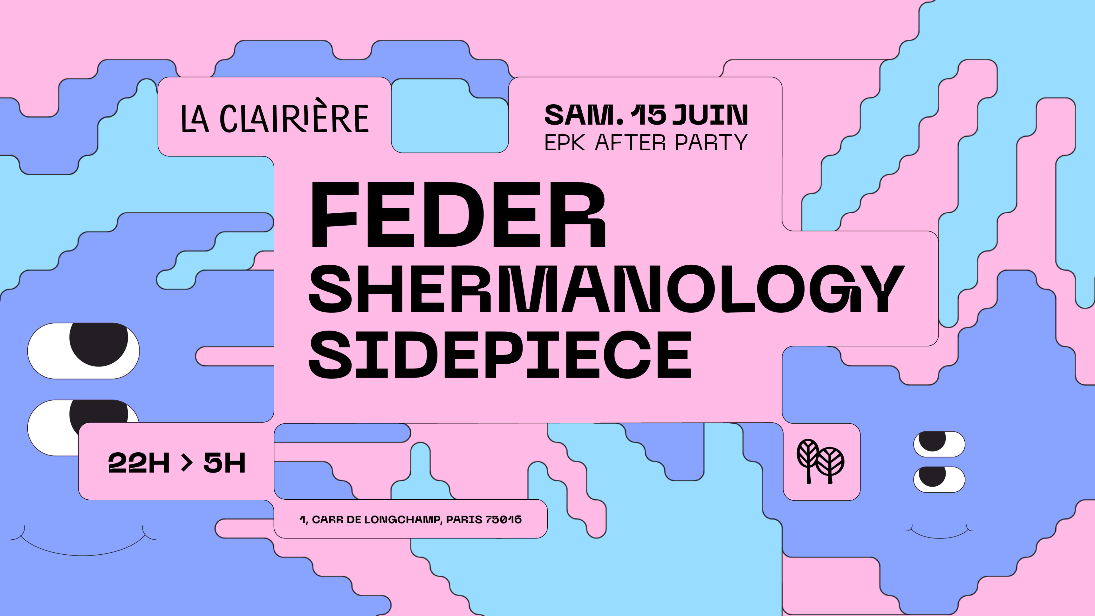 La Clairière : Feder, Shermanology, Sidepiece