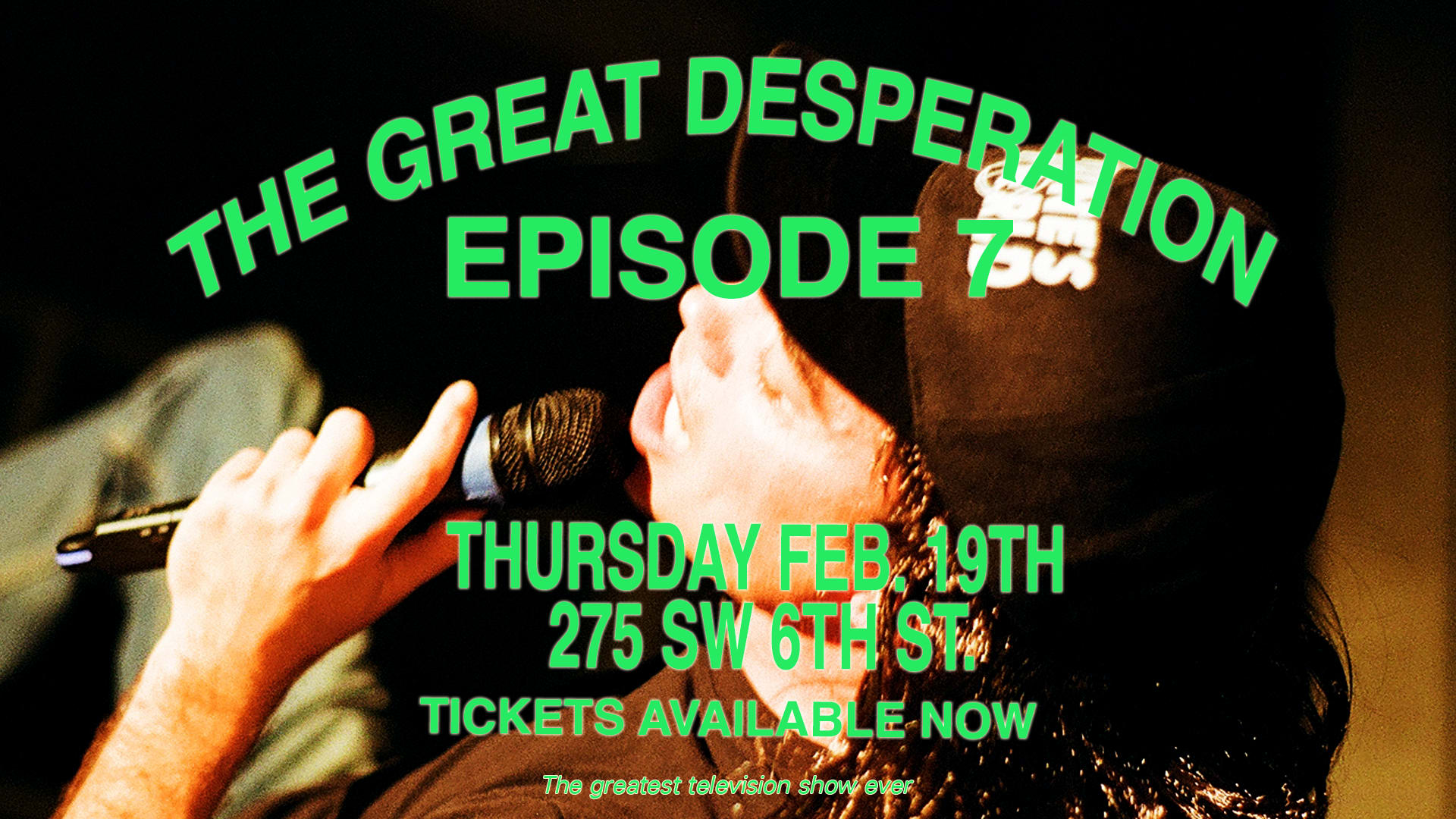 The Great Desperation Episode 7