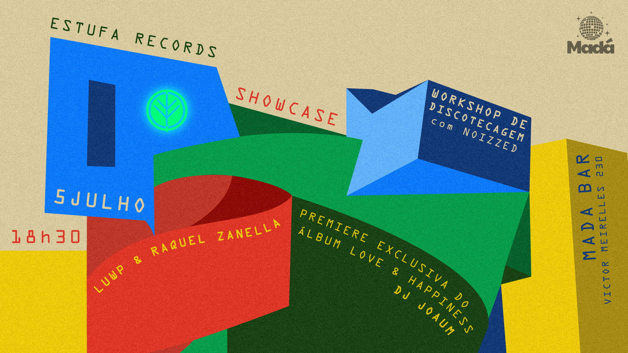 Estufa Apresenta: Workshop + Showcase No Madá Bar.