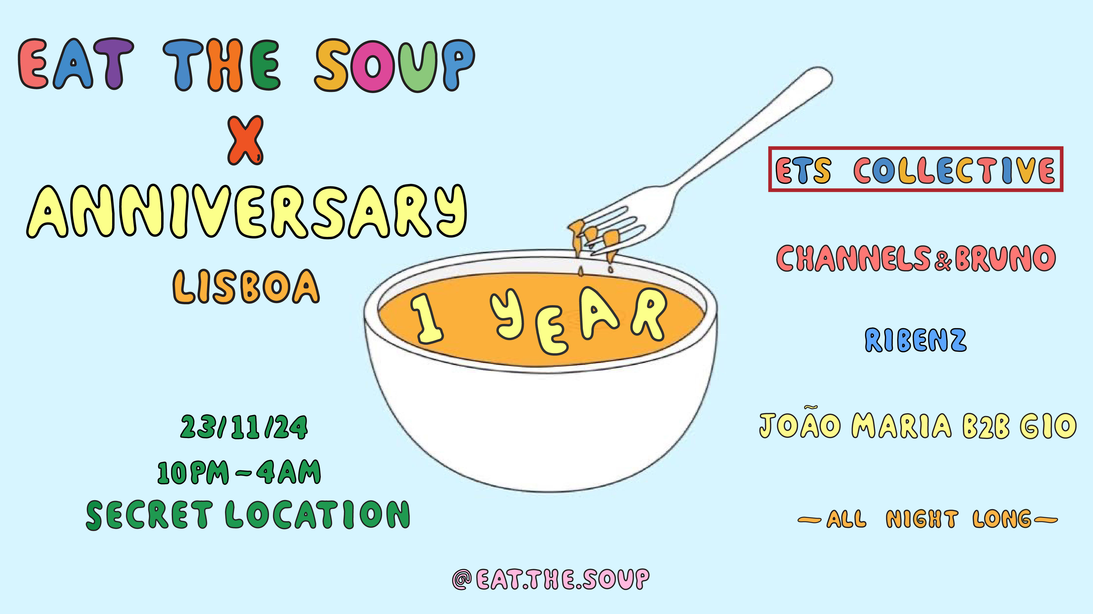 Eat The Soup X 1 Year Anniversary