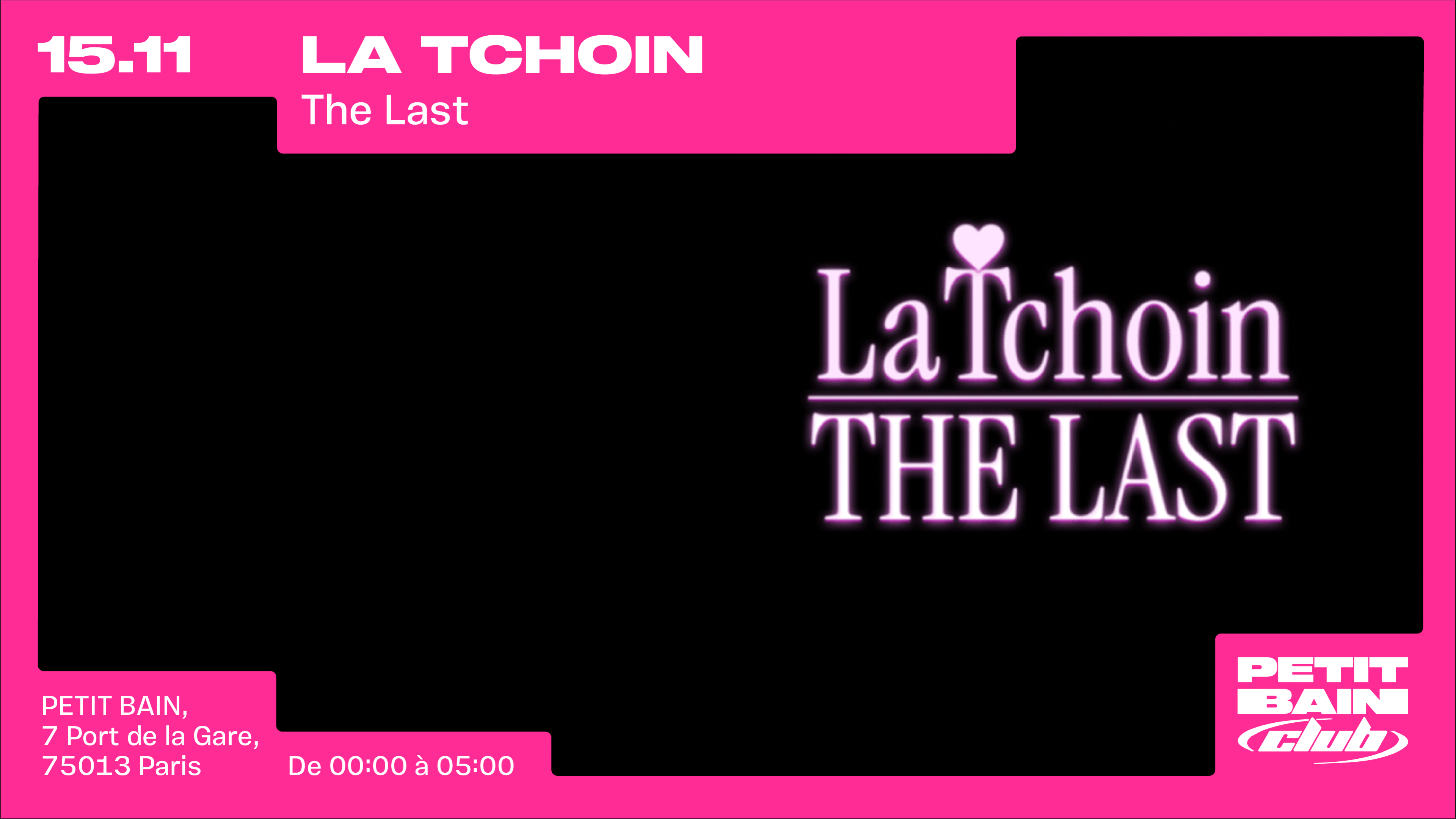 La Tchoin : The Last