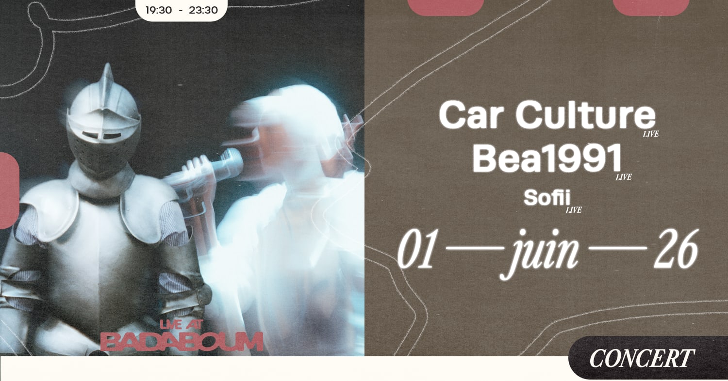 Concert — Car Culture, Bea1991, Sofii