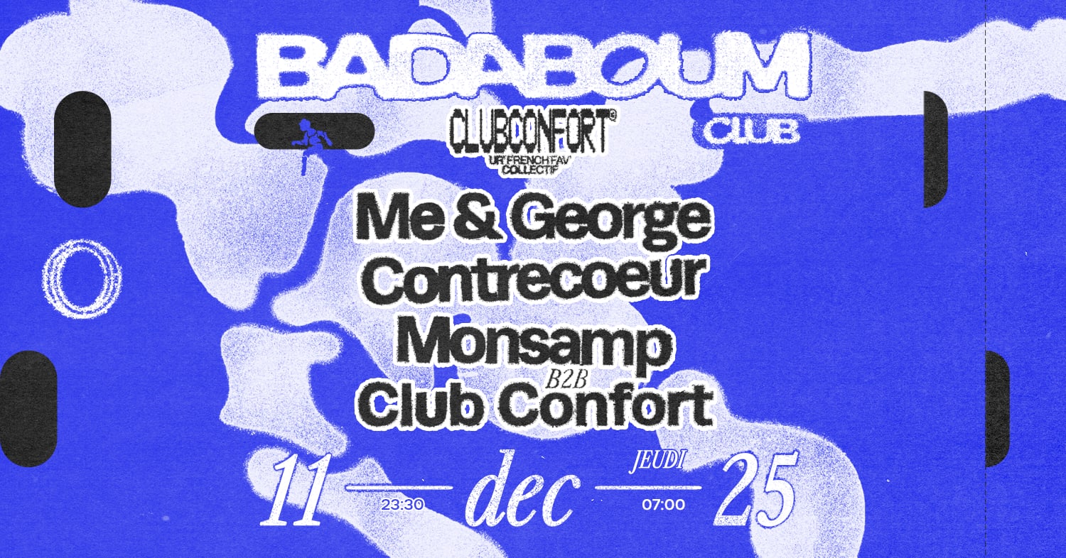 Club — Club Confort: Me & George, Contrecoeur, Monsamp