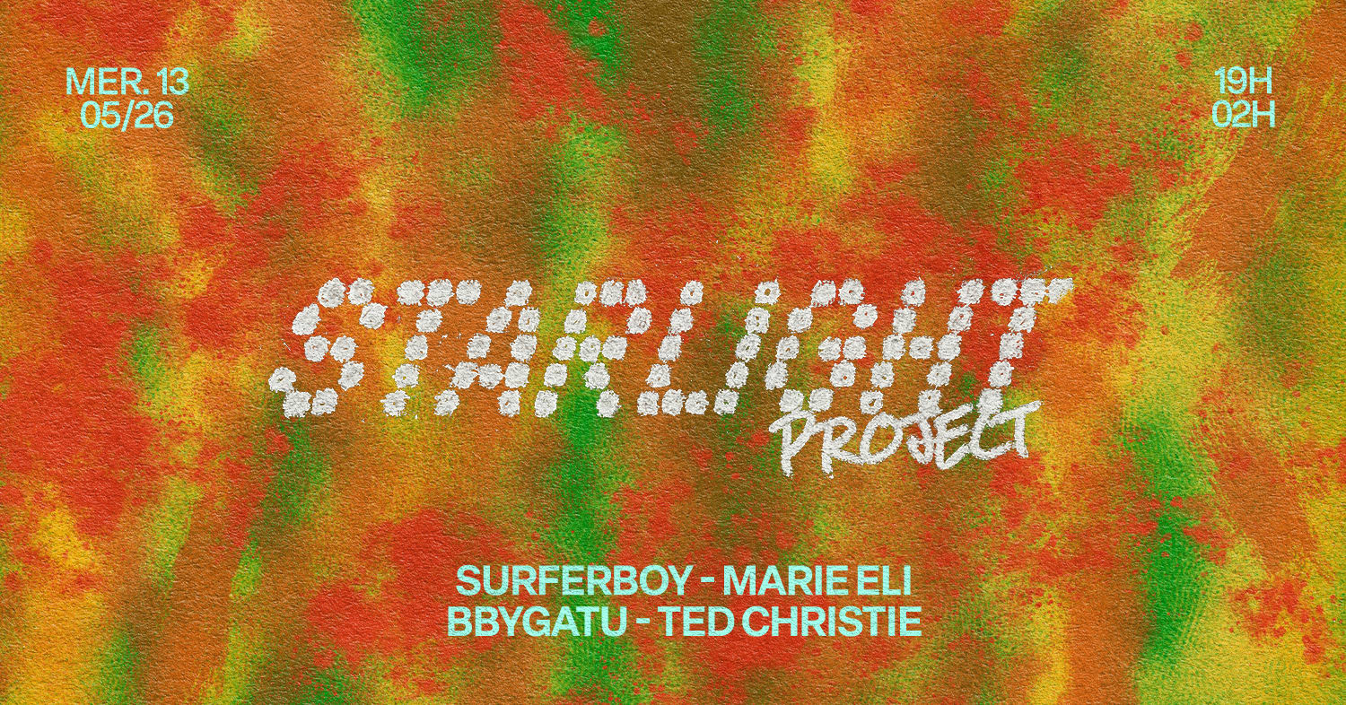 Starlight Project : Surferboy, Bbygatu & More