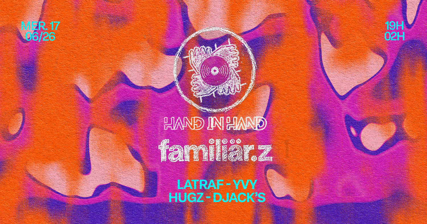Hand In Hand X Familiärz