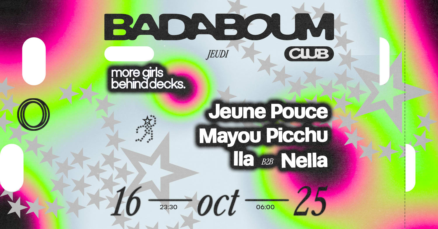 Club — More Girls Behind Decks : Jeune Pouce, Mayou Picchu