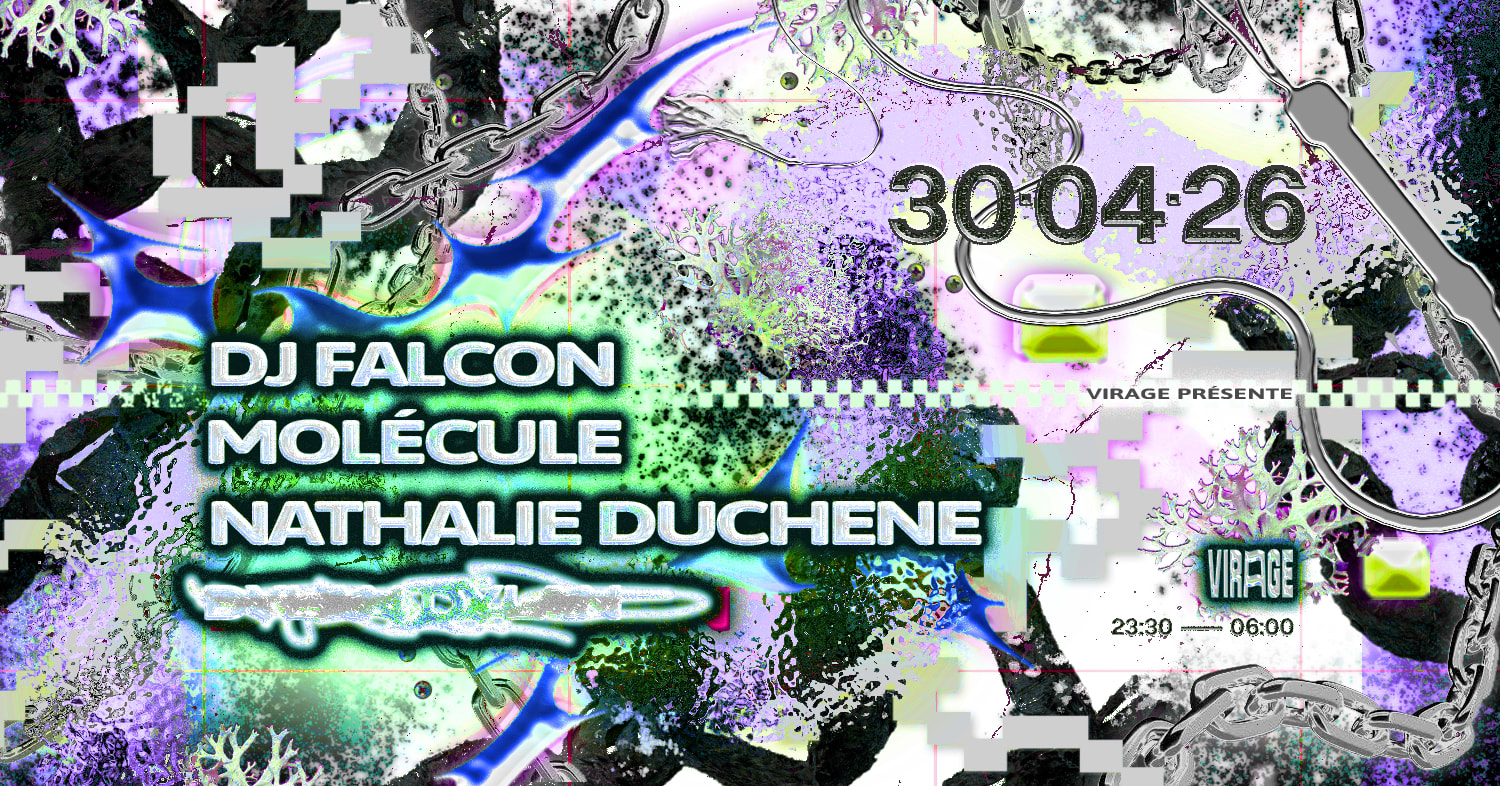 Virage Présente : Dj Falcon, Molécule, Nathalie Duchene
