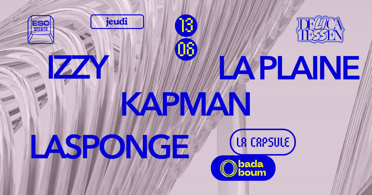 Escape X Delicatessen @Badaboum
