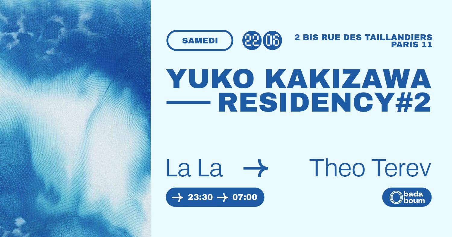 Club — Yuko Kakizawa Residency (+) La La (+) Theo Terev
