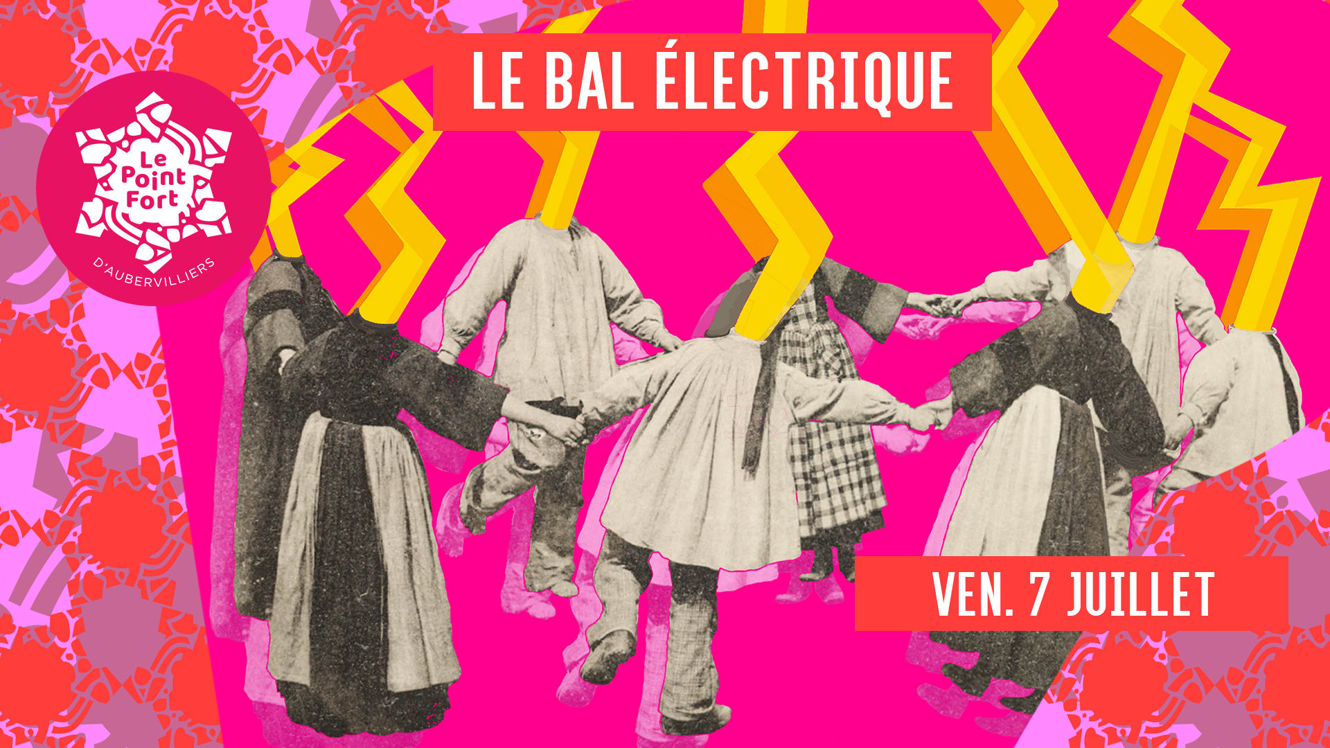 Bal Electrique #9 : Le Mange Bal · Dekolaz