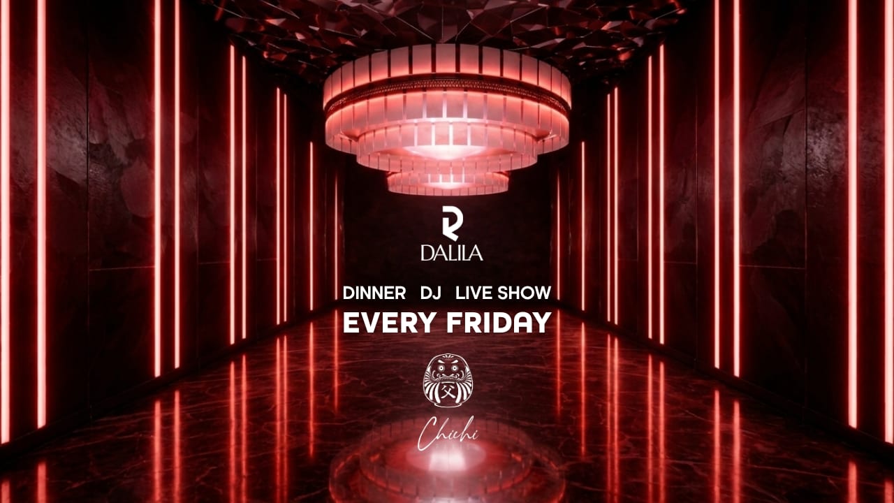 Fridays: Recap X Dalila