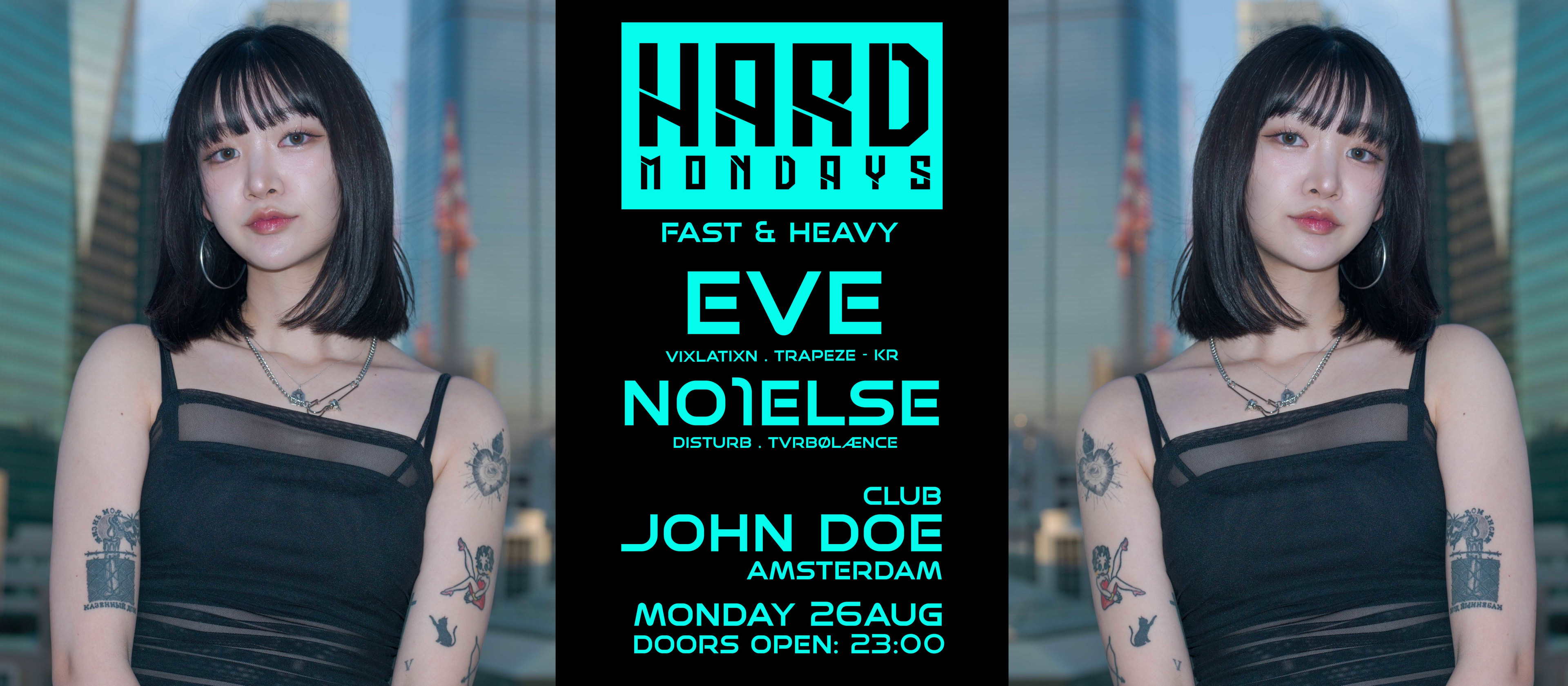 Hard Mondays - Hard Techno W/ Eve (Vixlatixn . Trapeze) Kr