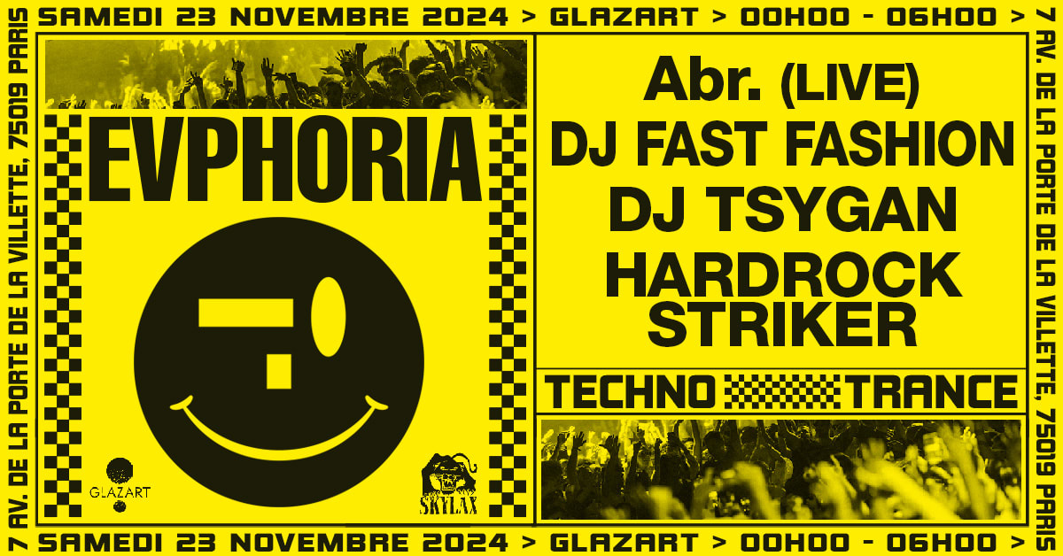 Evphoria : Abr. (Live), Dj Fast Fashion, Dj Tsygan & More