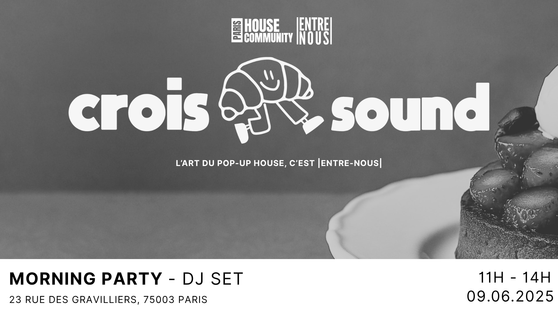 Morning Party: Paris House Community X Croissound