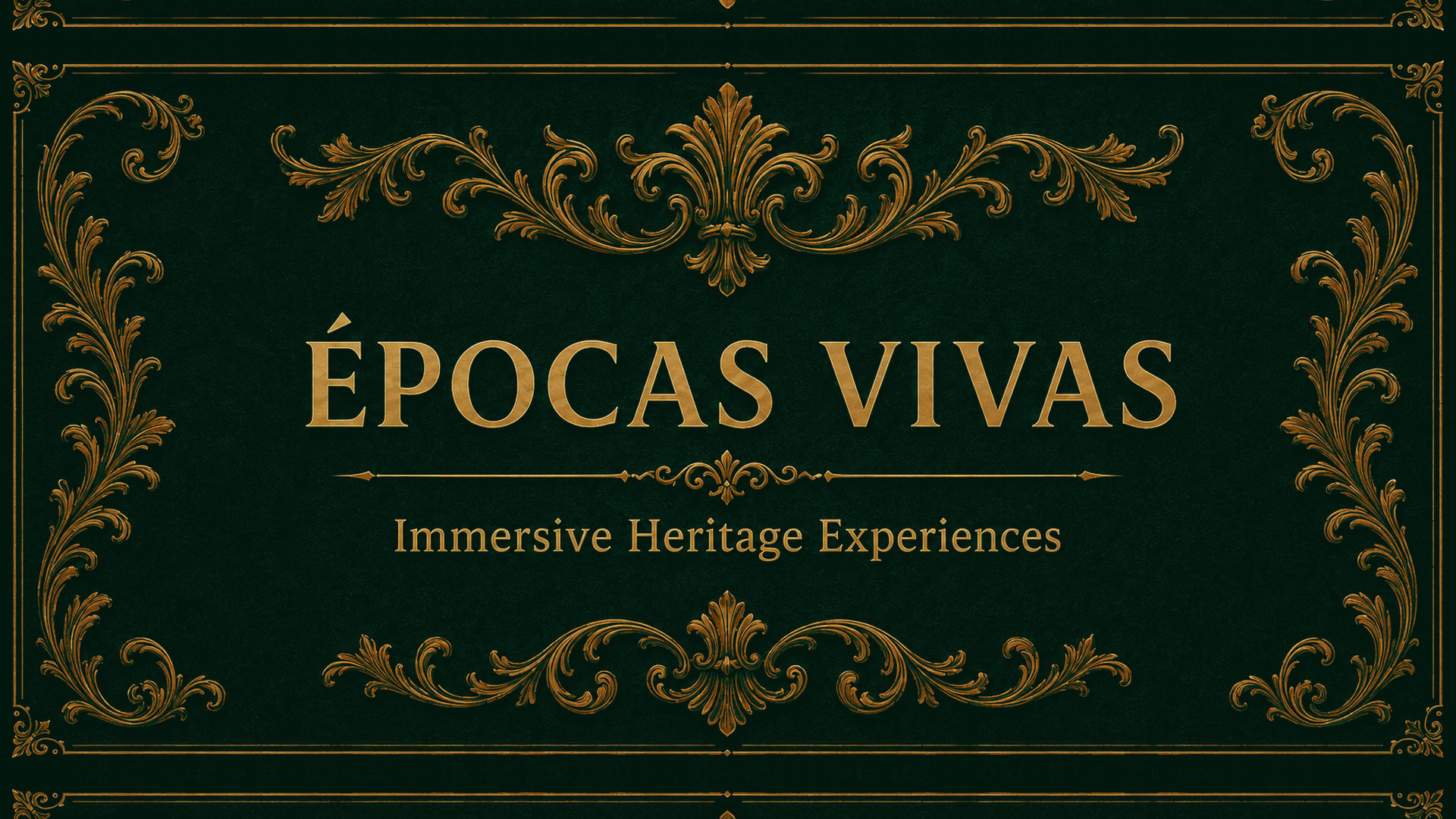 Épocas Vivas — Immersive Theatre & Dining
