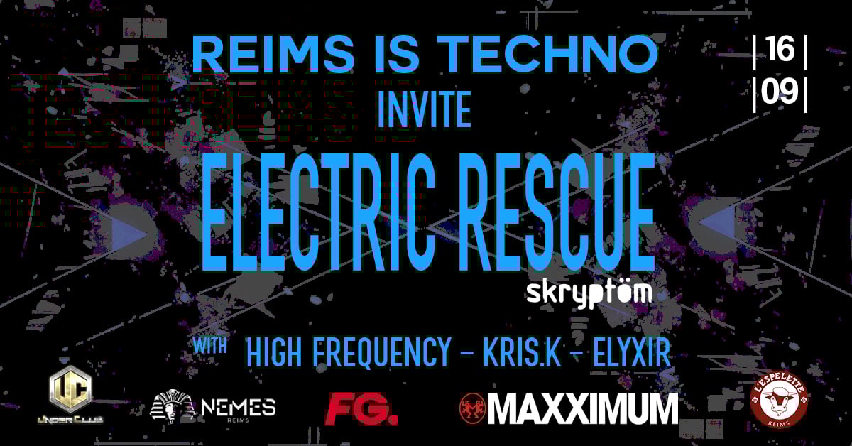 Reims Is Techno Invite Electric Rescue