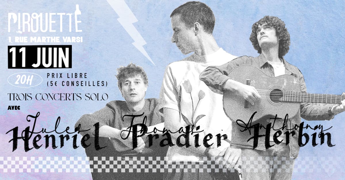 Concert Thomas Pradier + Anthony Herbin + Jules Henriel