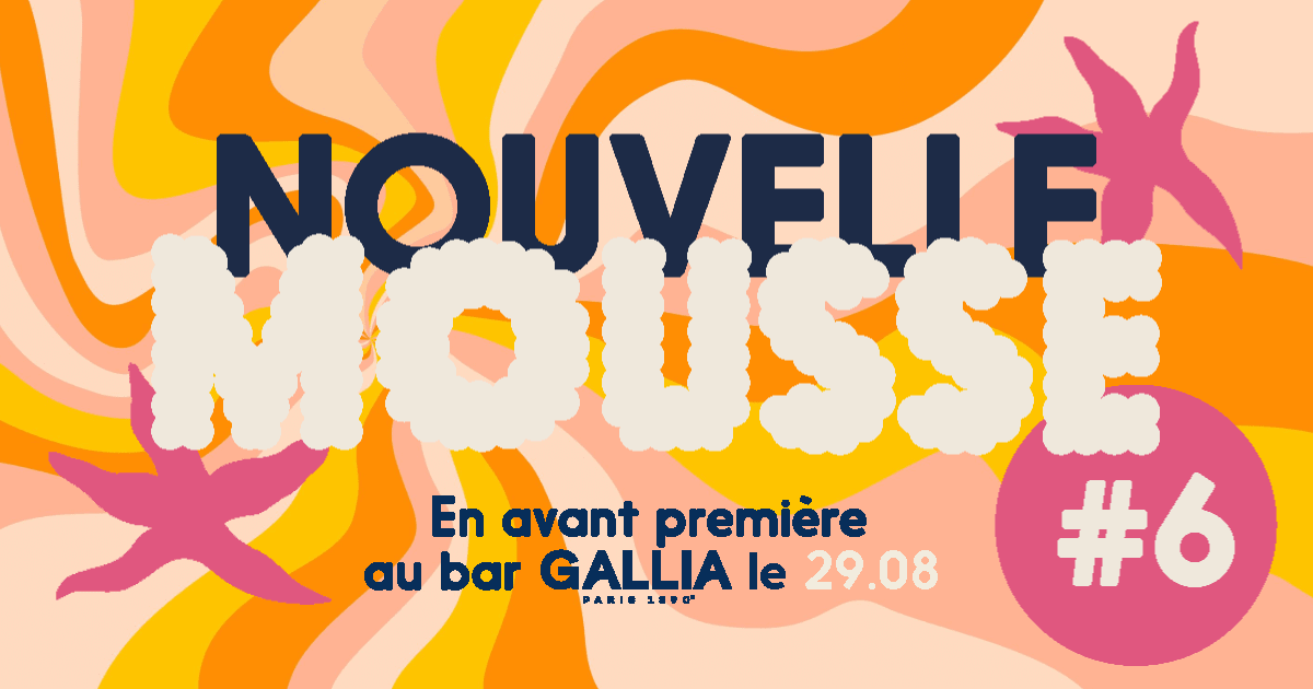 Nouvelle Mousse #6 - Bière Release & Dj Set