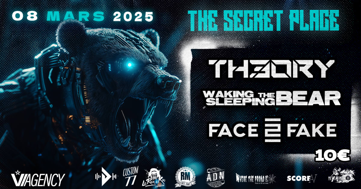 Th3ory + Waking The Sleeping Bear + Face 2 Fake