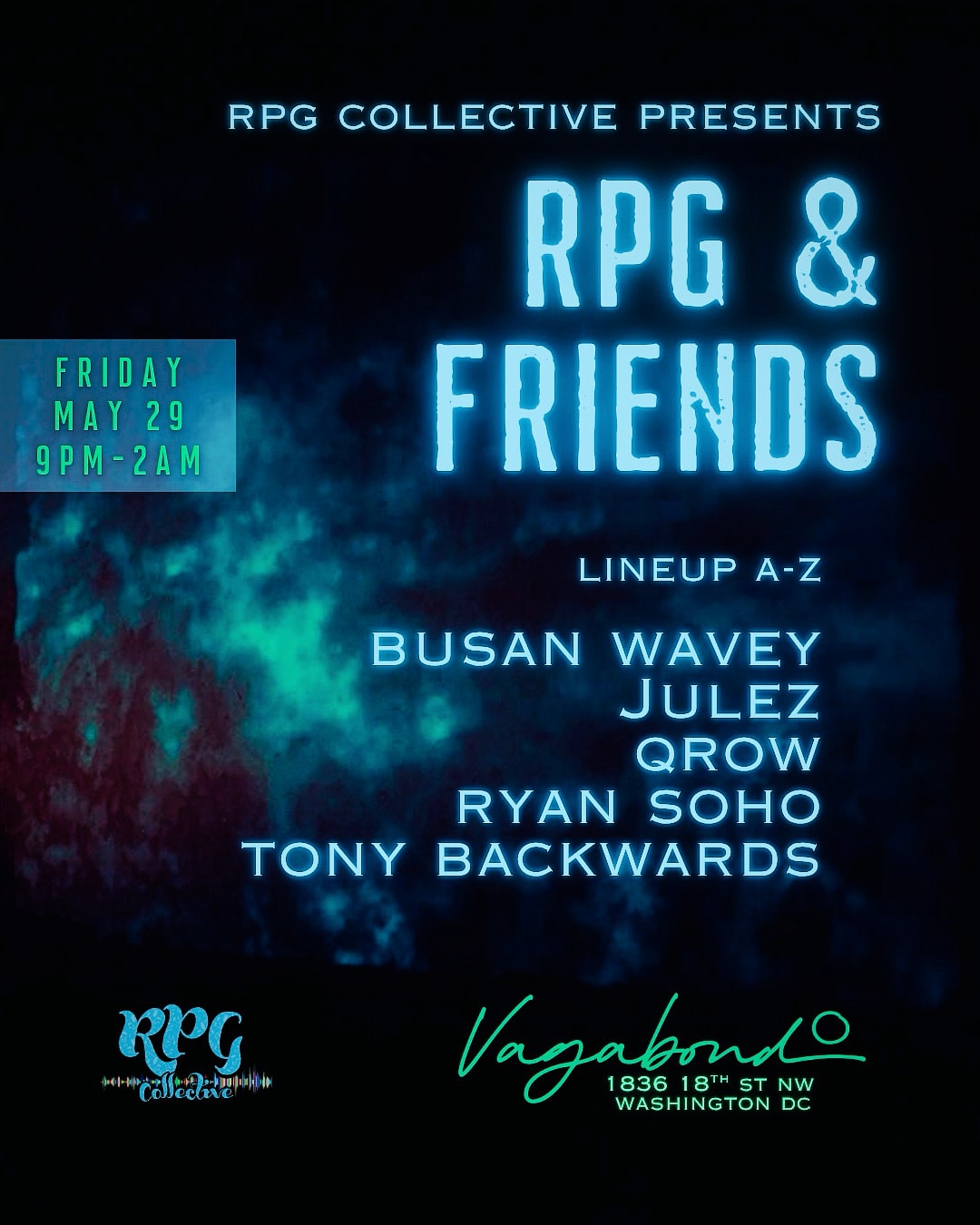 Rpg & Friends - Julez, Qrow, Ryan Soho, Busan Wavey, Ynot