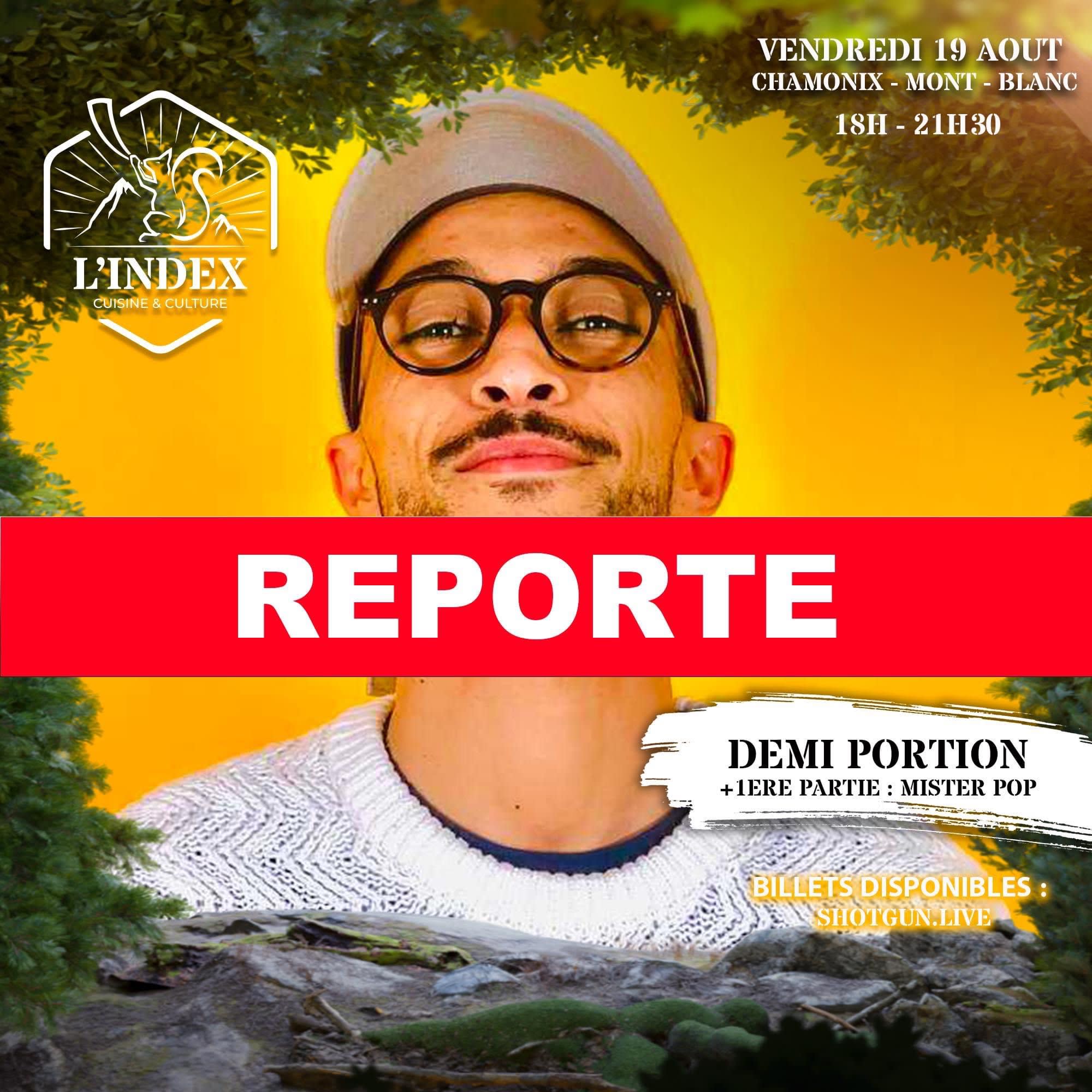 Reporté: L’Index Invite Demi Portion