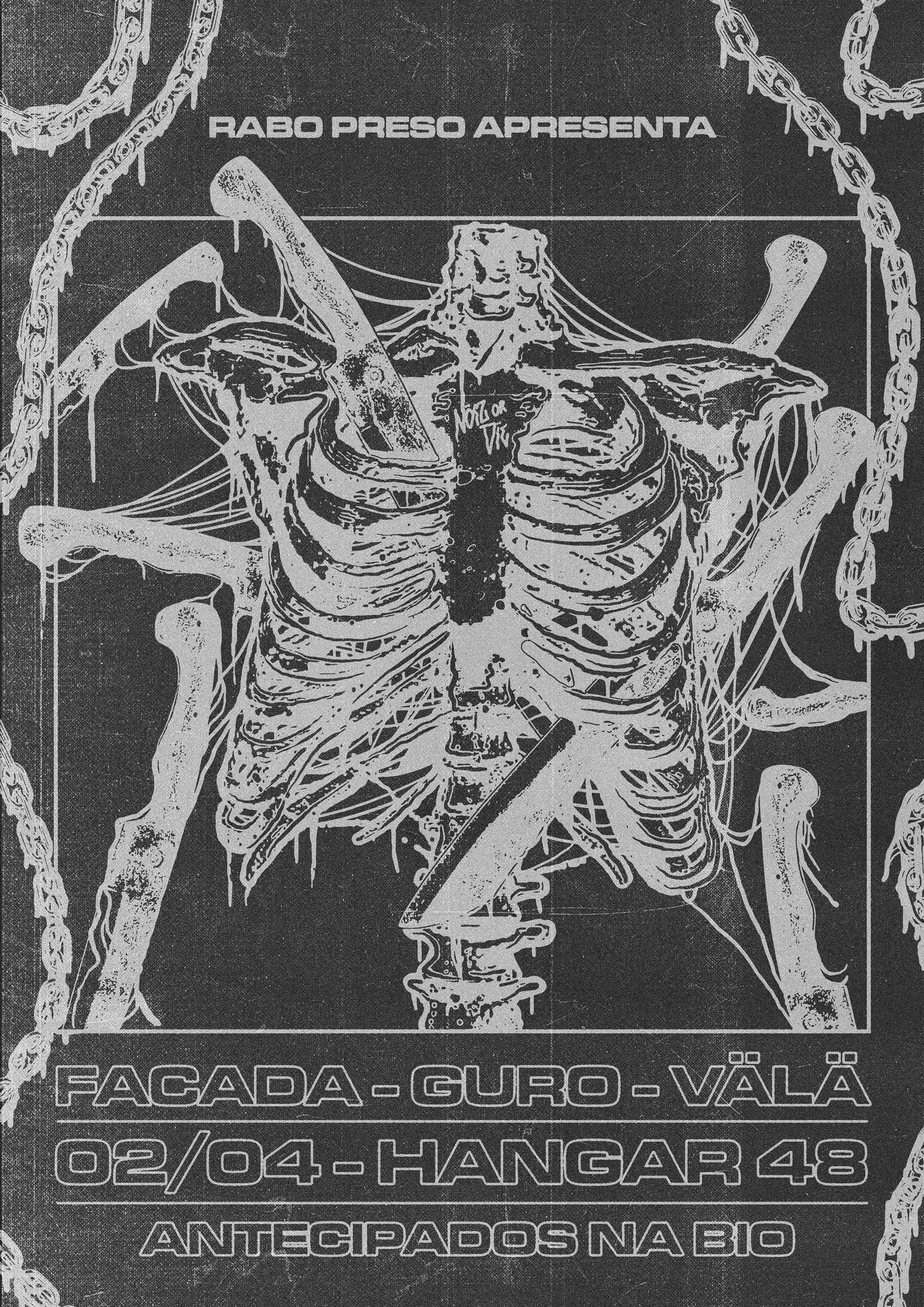 Rabo Preso Apresenta: Facada - Guro - Välä  No Hangar 48