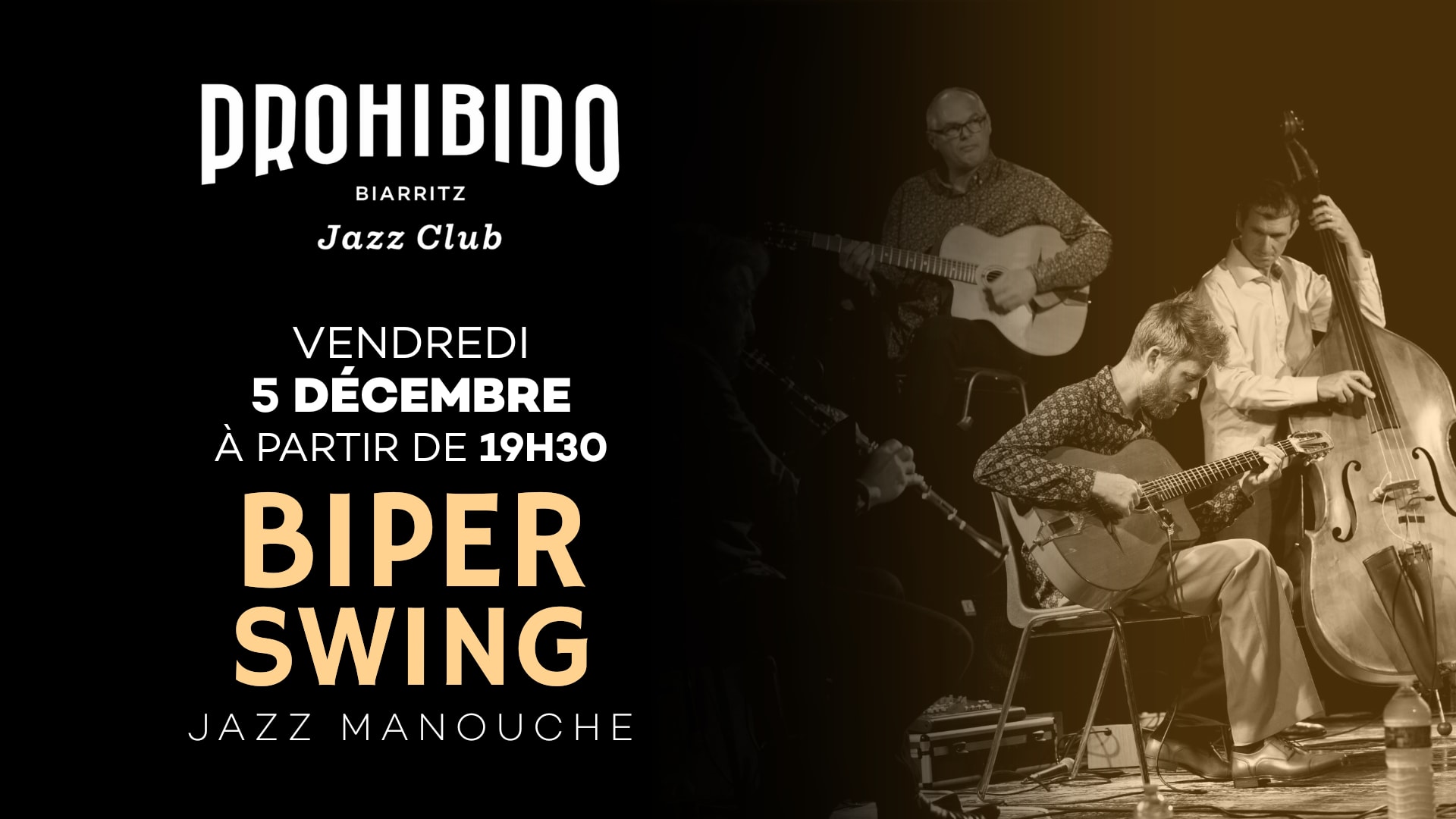 Biper Swing En Concert Au Prohibido !