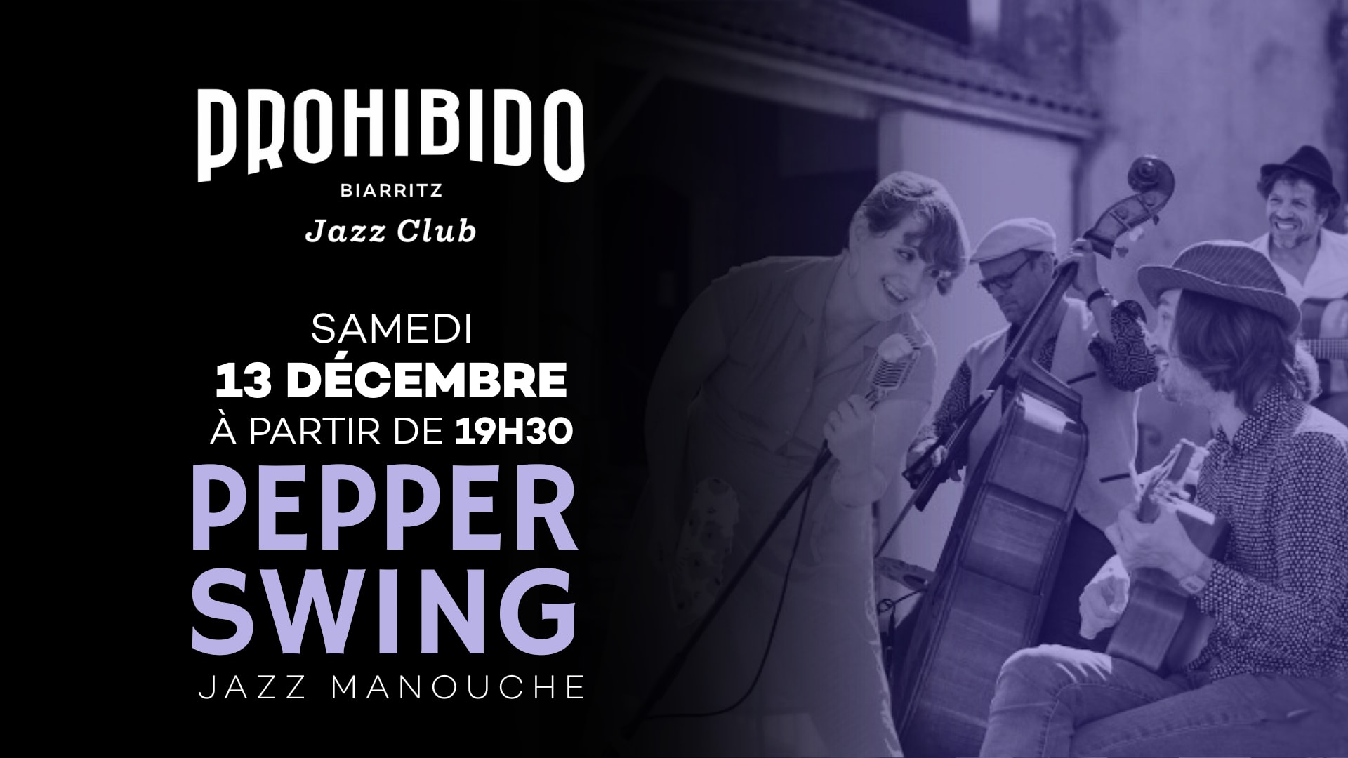 Pepper Swing En Concert Au Prohibido !
