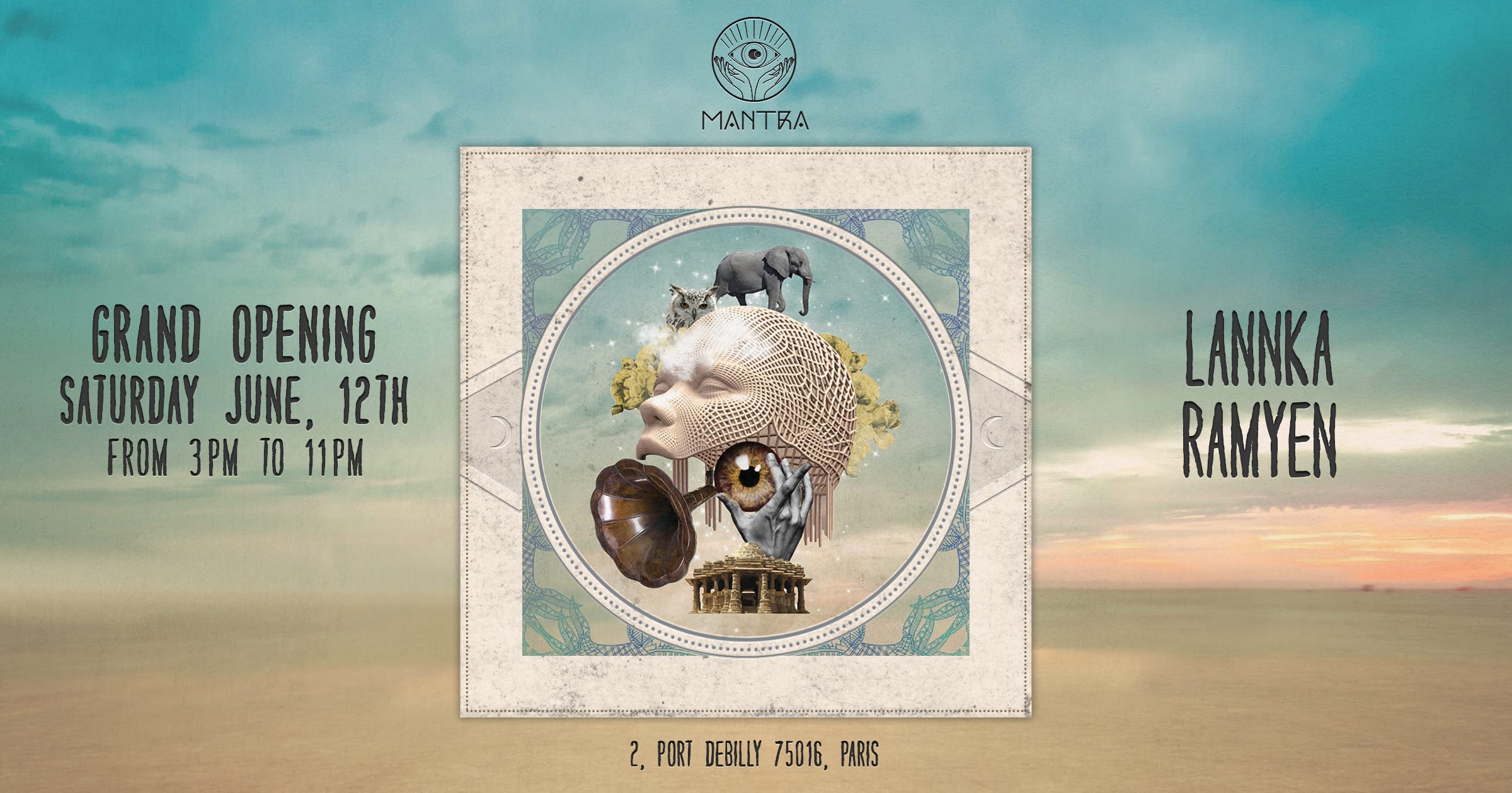 Mantra Paris Opening Week-End With : Laanka & Ramyen
