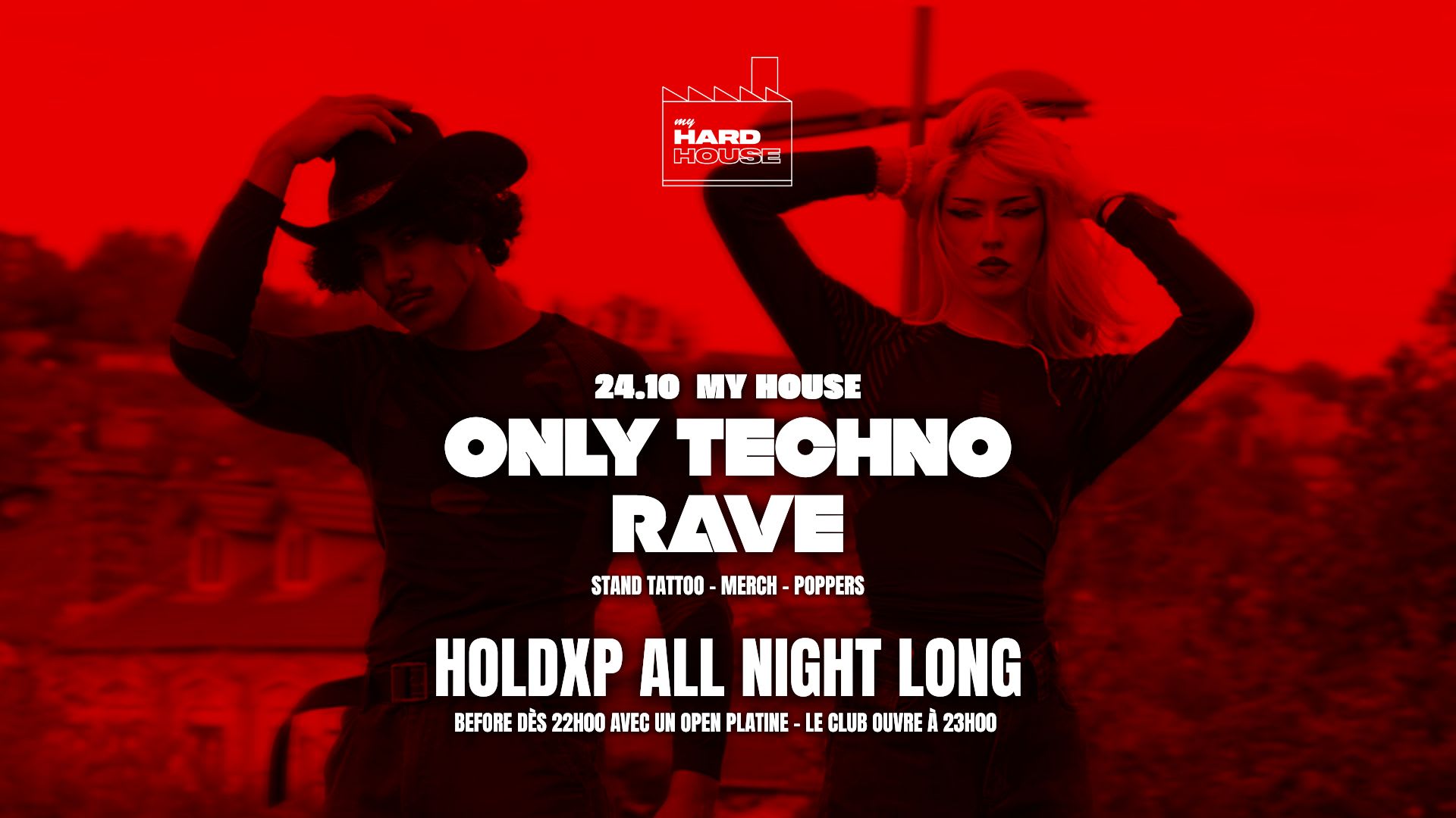 Only Techno Rave : My House