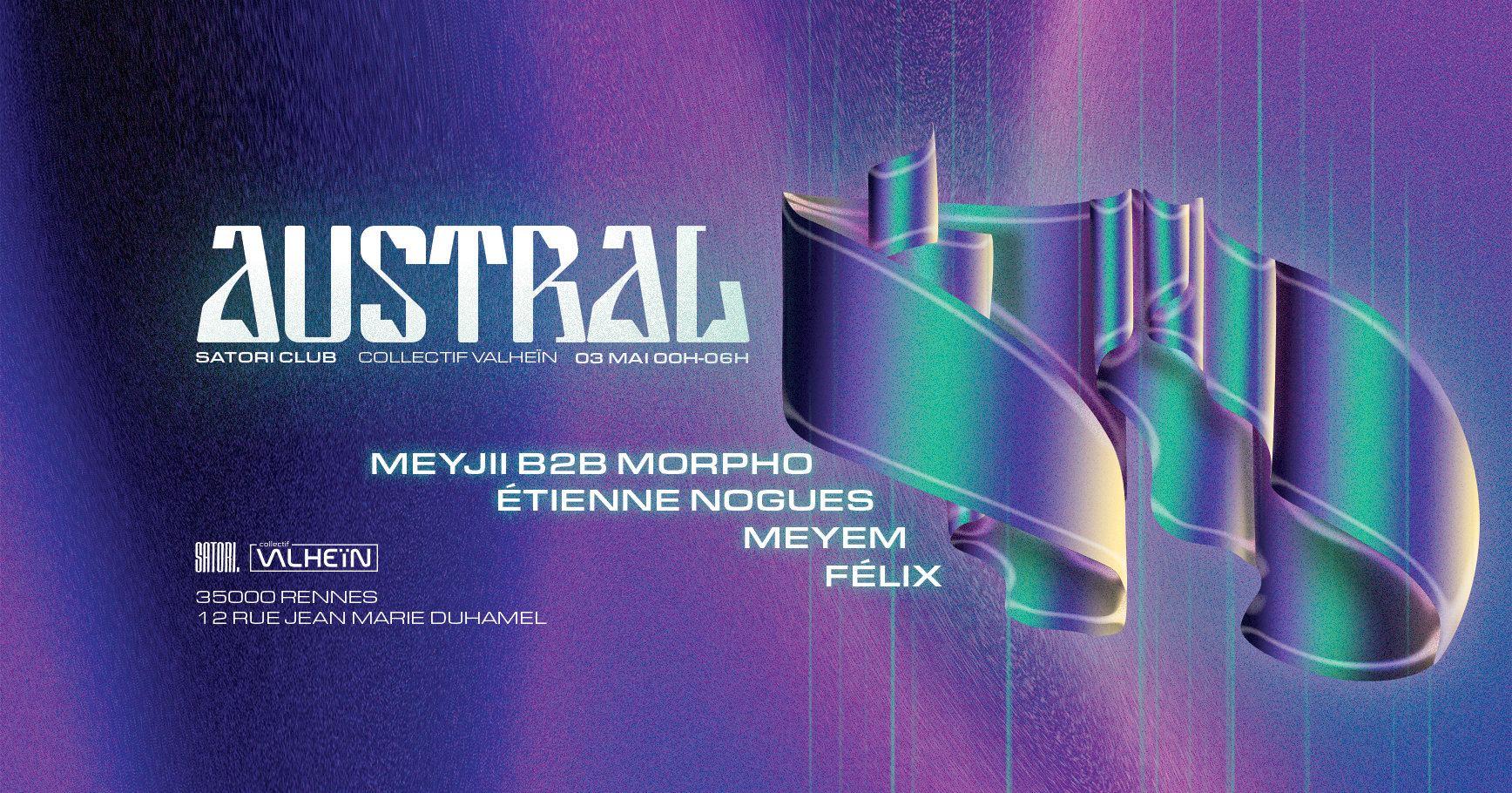 Valheïn X Satori Club : Meyem, Etienne Nogues, Felix & More