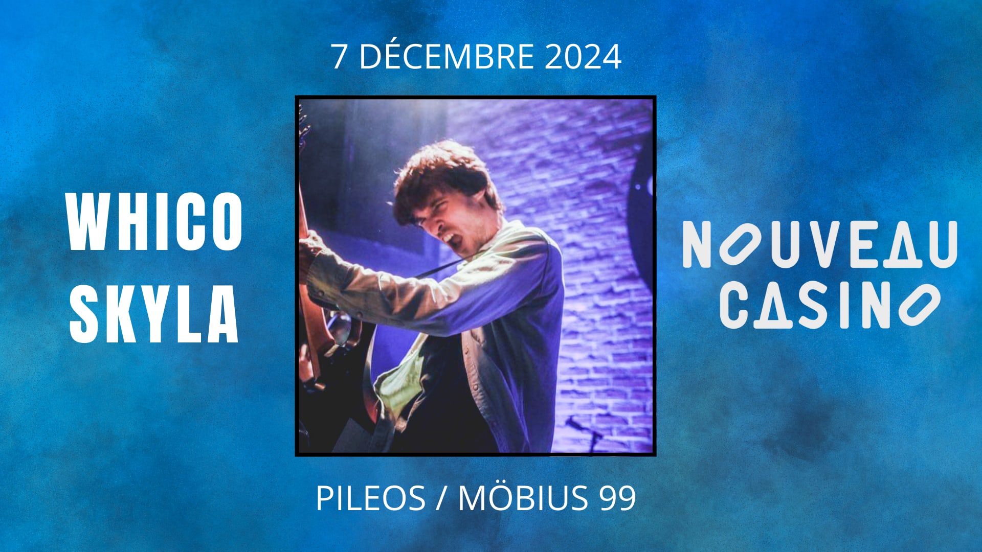 Concert - Whico Skyla