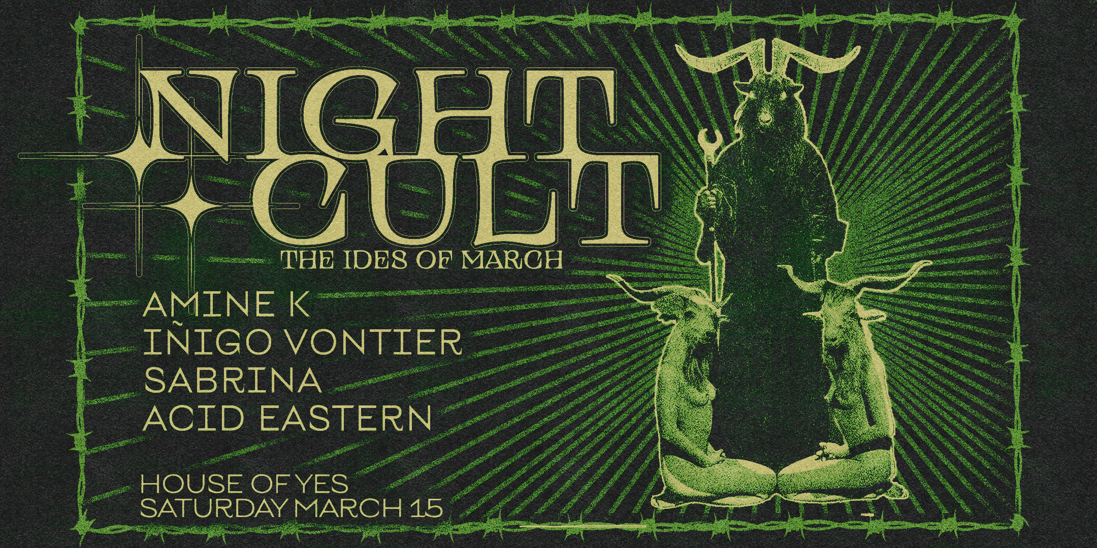 Night Cult: Amine K • Iñigo Vontier • Sabrina • Acid Eastern